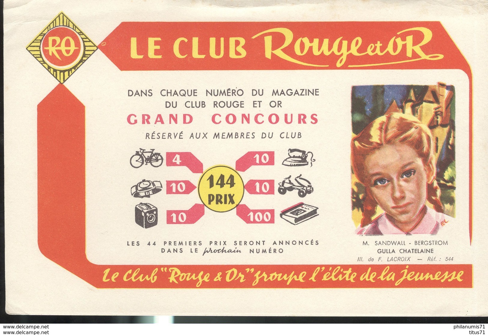 Buvard  Club Rouge Et Or - Groupe L'élite Dela Jeunesse - Gulla Chatelaine  - Bon état - Kinderen