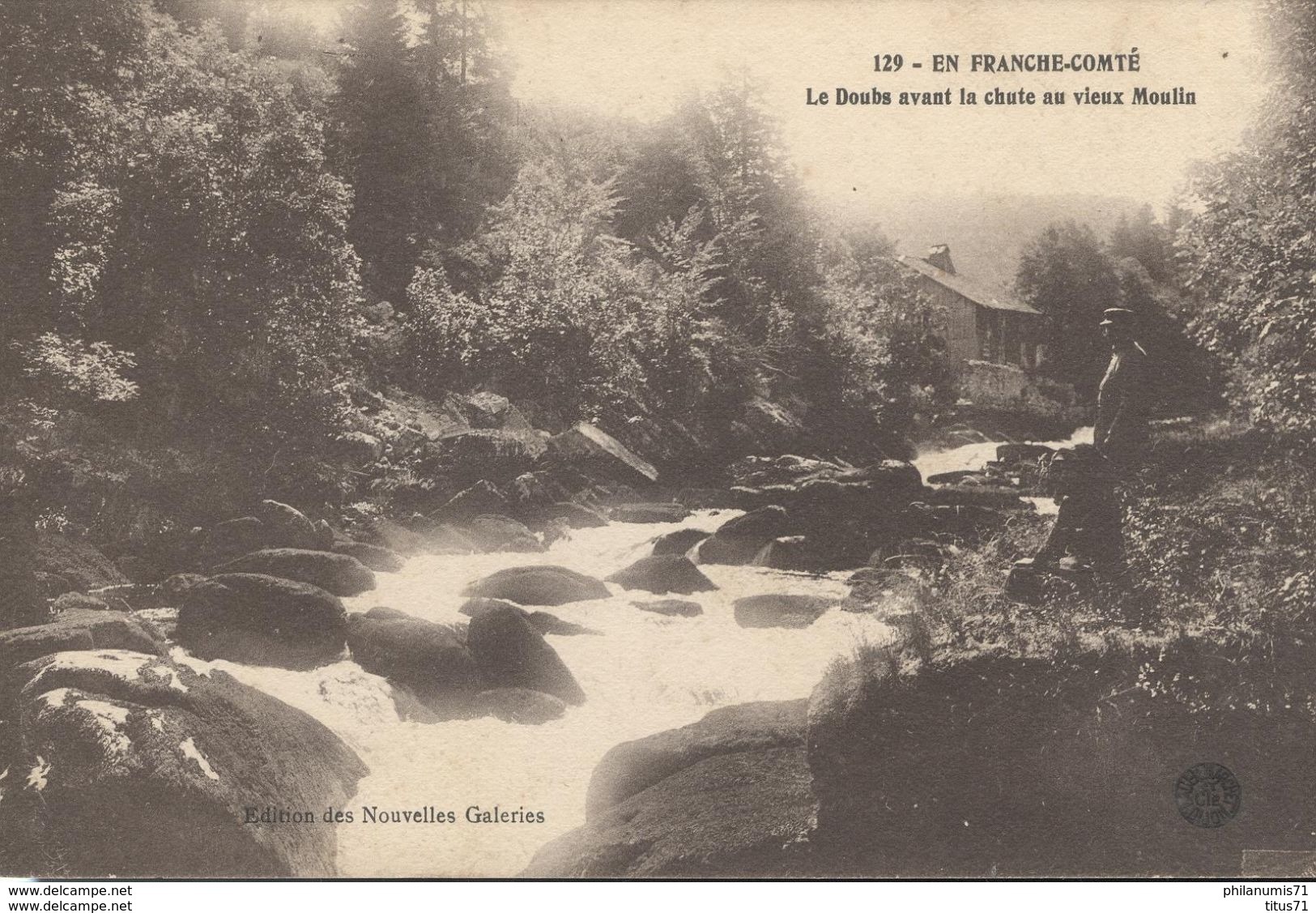 CPA Le Doubs Avant La Chute Au Vieux Moulin -  Circulé 1914 - Franche-Comté