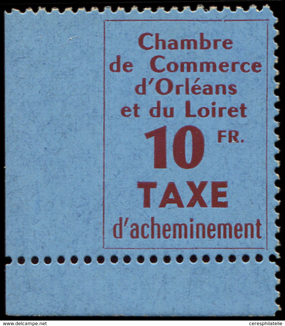 ** Spécialités Diverses - TIMBRES DE GREVE, ORLEANS 2 :10f. Rouge Brun S. Bleu, Dentlé 3 Côtés, Cdf, TB - Sonstige & Ohne Zuordnung