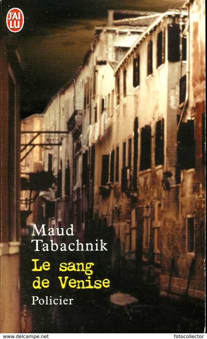 Le Sang De Venise Par Maud Tabachnik (ISBN 2290324671 EAN 9782290324677) - J'ai Lu