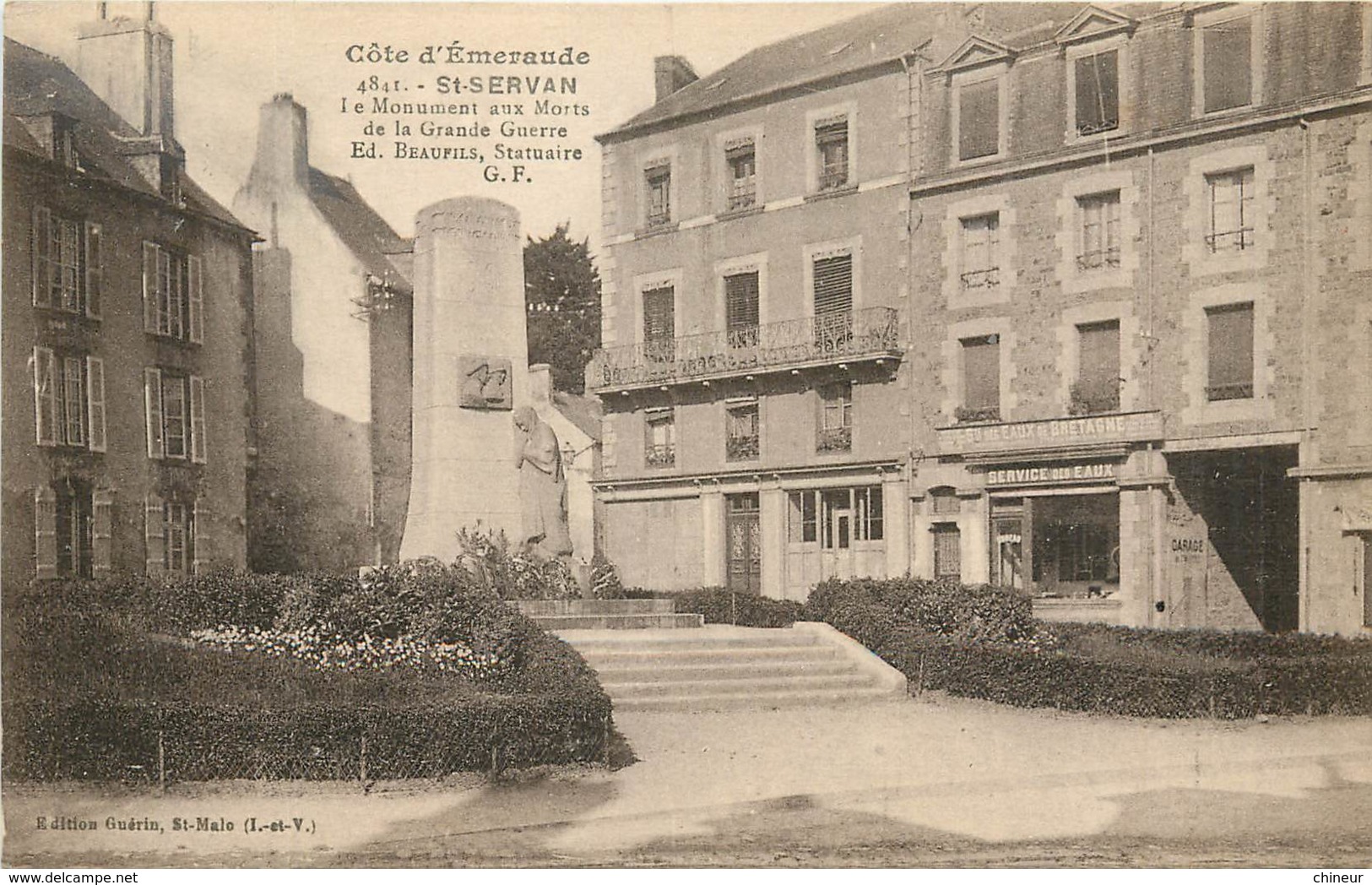 SAINT SERVAN LE MONUMENT AUX MORTS  ET LE SERVICE DES EAUX - Saint Servan