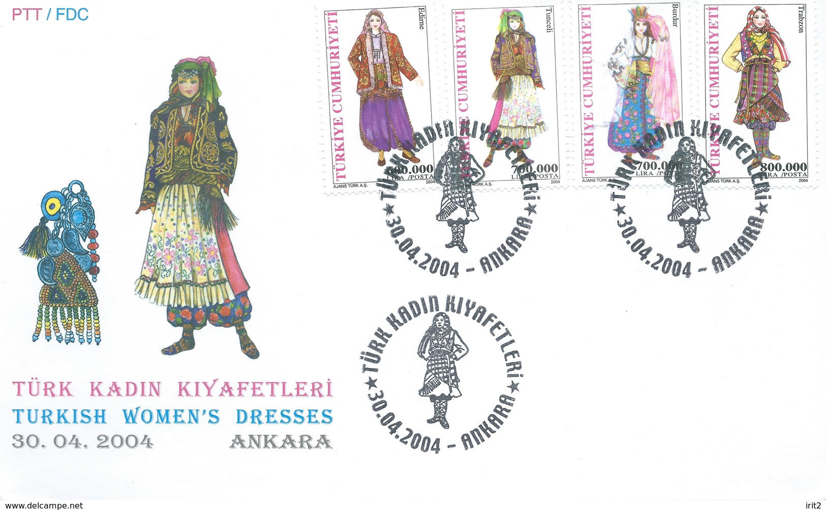 Turchia Turkey 2004 ANKARA / FDC - Turkish Womenns'Dresses - Briefe U. Dokumente