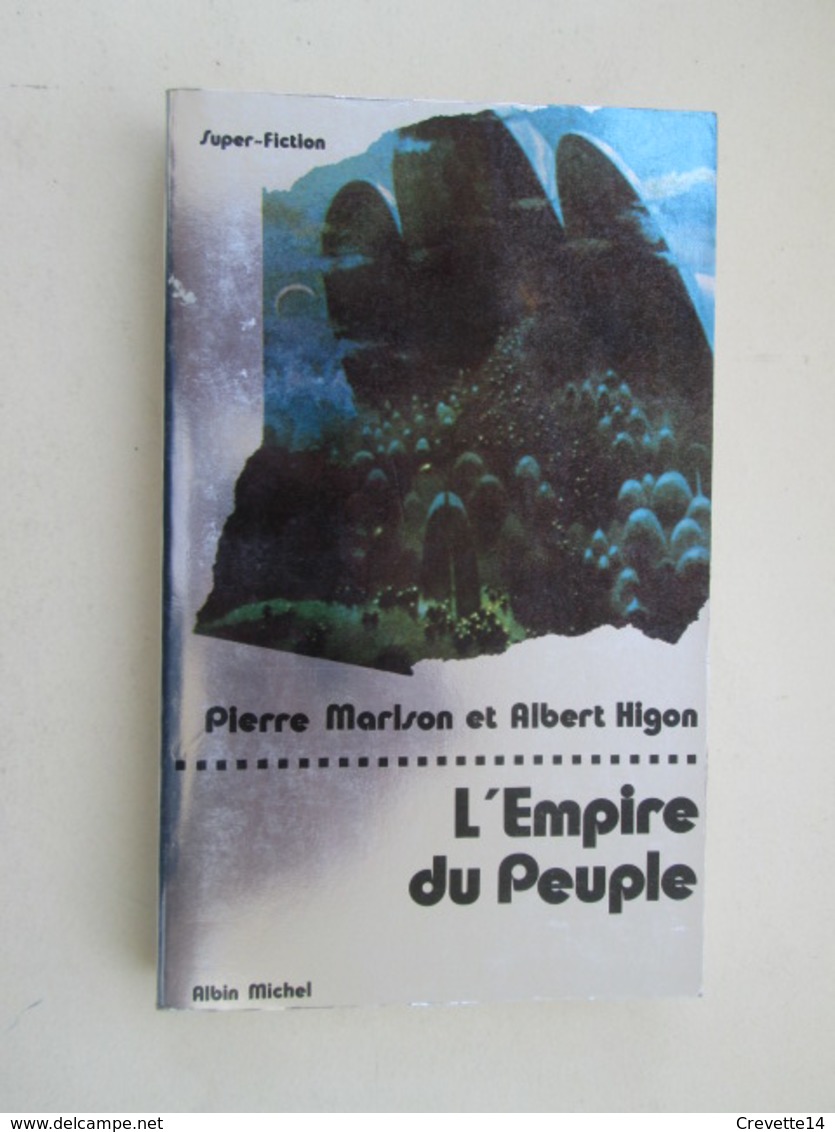 SF002 : LIVRE FORMAT POCHE / ALBIN MICHEL SF N°23 / MARLSON ET HIGON / L'EMPIRE DU PEUPLE - Albin Michel