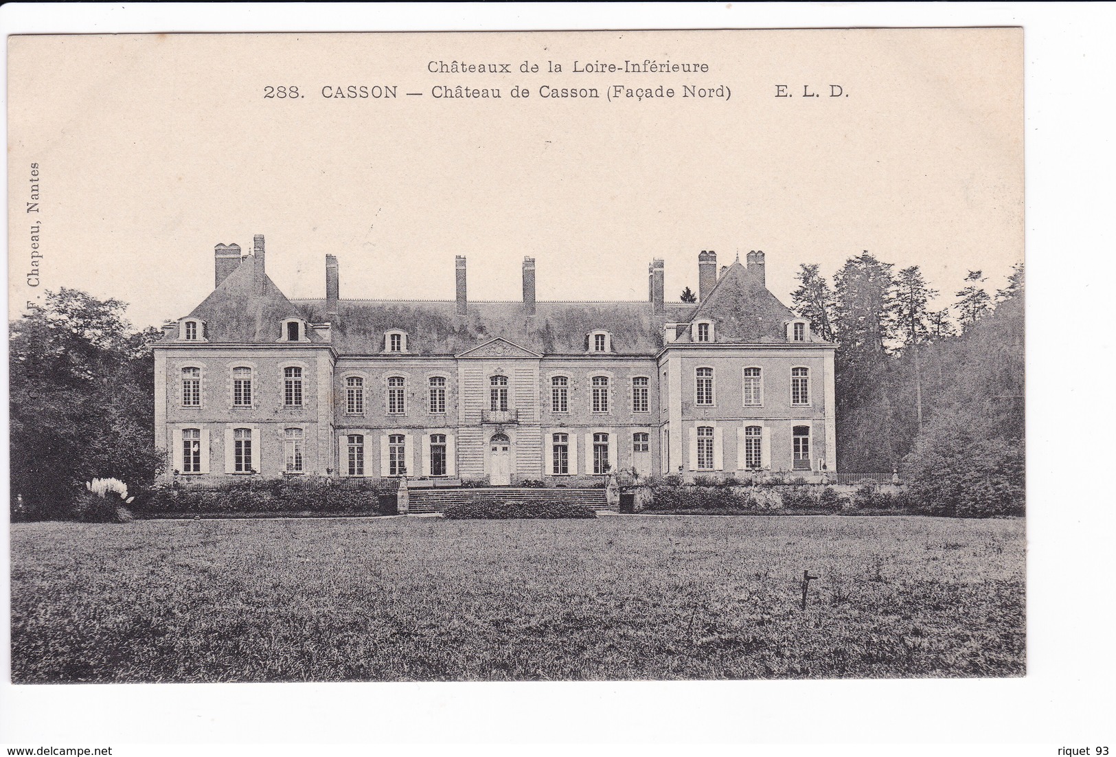 Châteaux De La Loire Inférieure. 288 - CASSON - Château De Casson (façade Nord)  E.L.D. - Autres & Non Classés