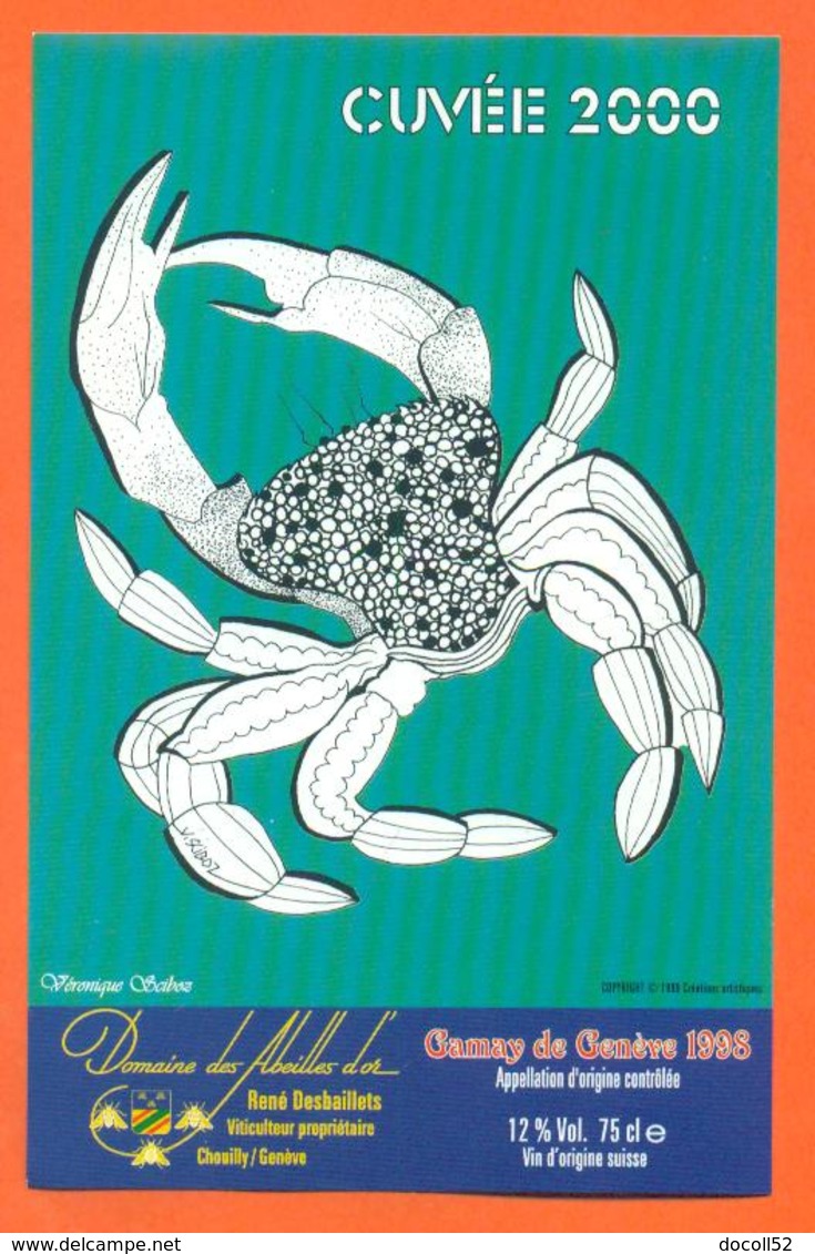 étiquette Vin Suisse Gamay De Genève 1998 Cuvée 2000 Signe Du Zodiaque Cancer Domaine Des Abeilles D'or  - 75 Cl - Année 2000