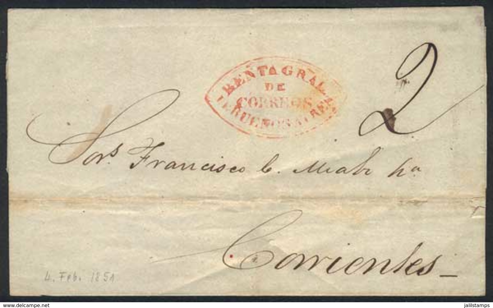 ARGENTINA: "Folded Cover Dated 2/FE/1851, Sent To Corrientes, With Red Double Ogive "Renta Gral. De Correos De Buenos Ay - Préphilatélie