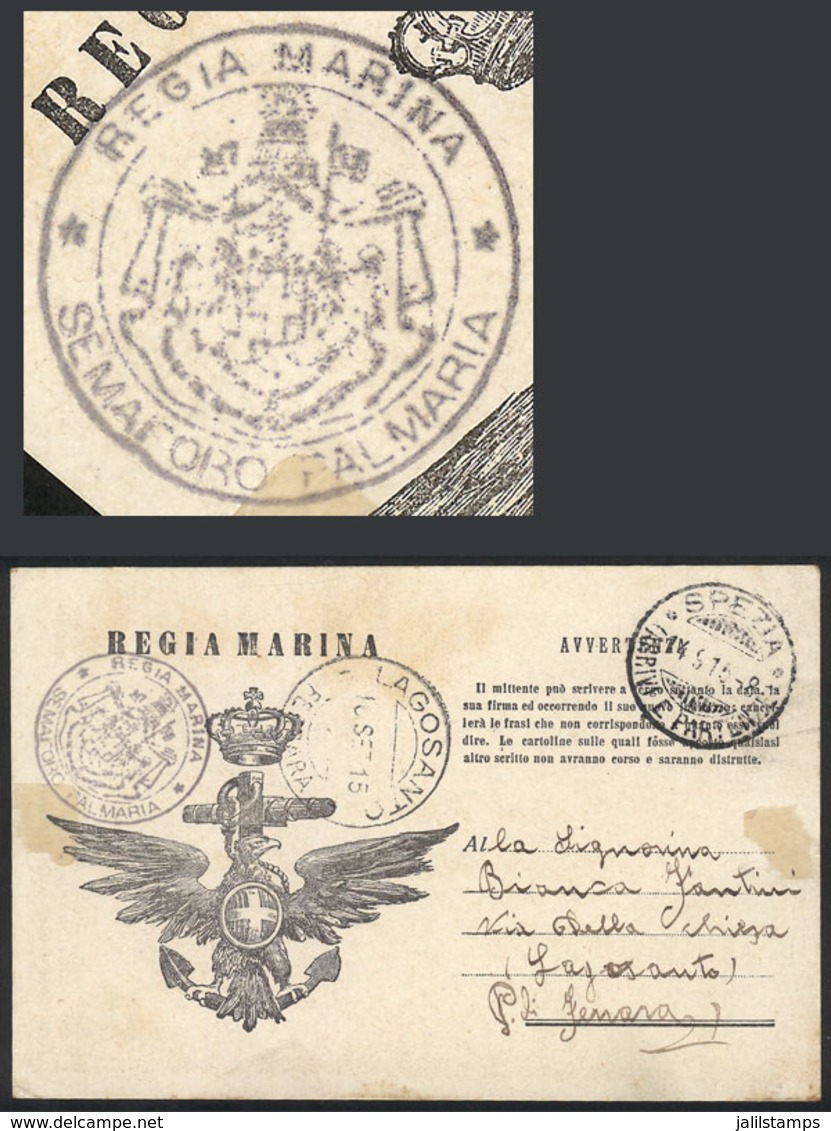 ITALY: "PALMARIA LIGHTHOUSE: Card For Corrrespondence With War Free Frank Of The Regia Marina, Sent From The Palmaria Li - Otros & Sin Clasificación