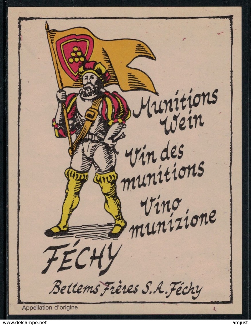 Rare // Etiquette De Vin // Militaire // Féchy, Vin Des Munitions - Militaria