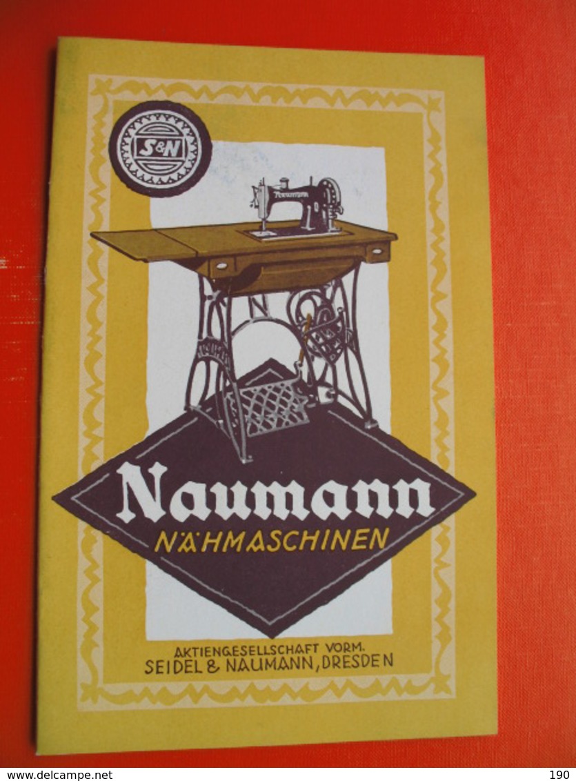 Naumann Nahmaschinen(sewing Machine).SEIDEL&NAUMANN,DRESDEN - Seals Of Generality