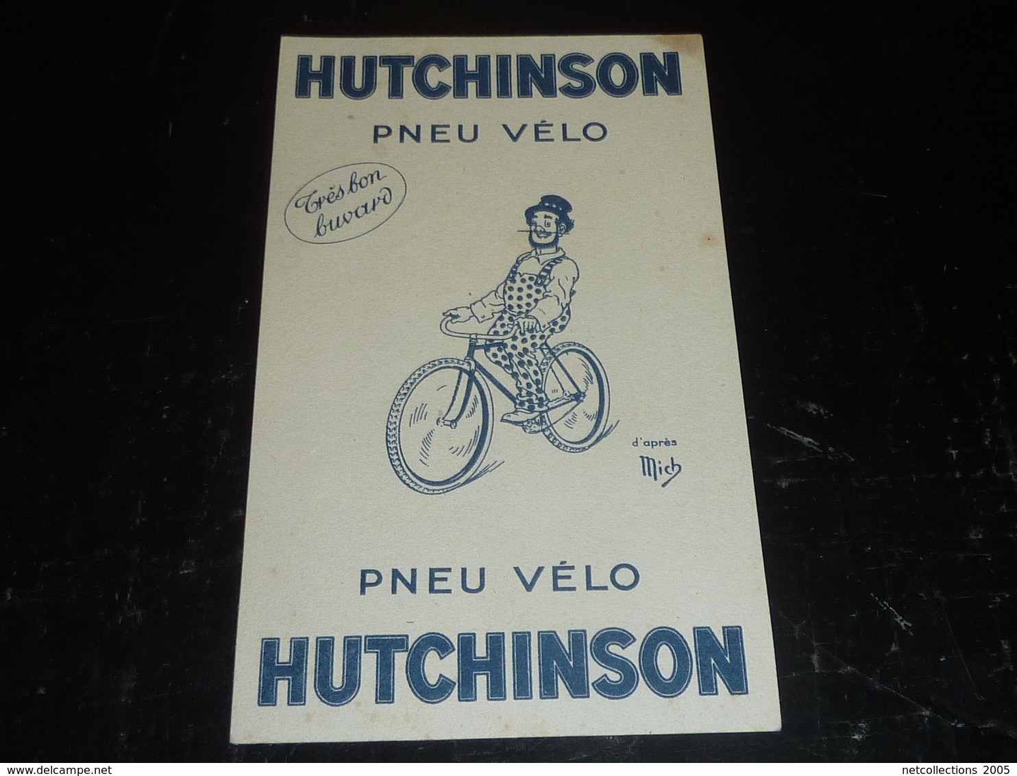 BUVARD PNEU VELO HUTCHINSON DESSIN D'APRES MICH - TRES BON BUVARD - CYCLISTE (AD) - Moto & Vélo