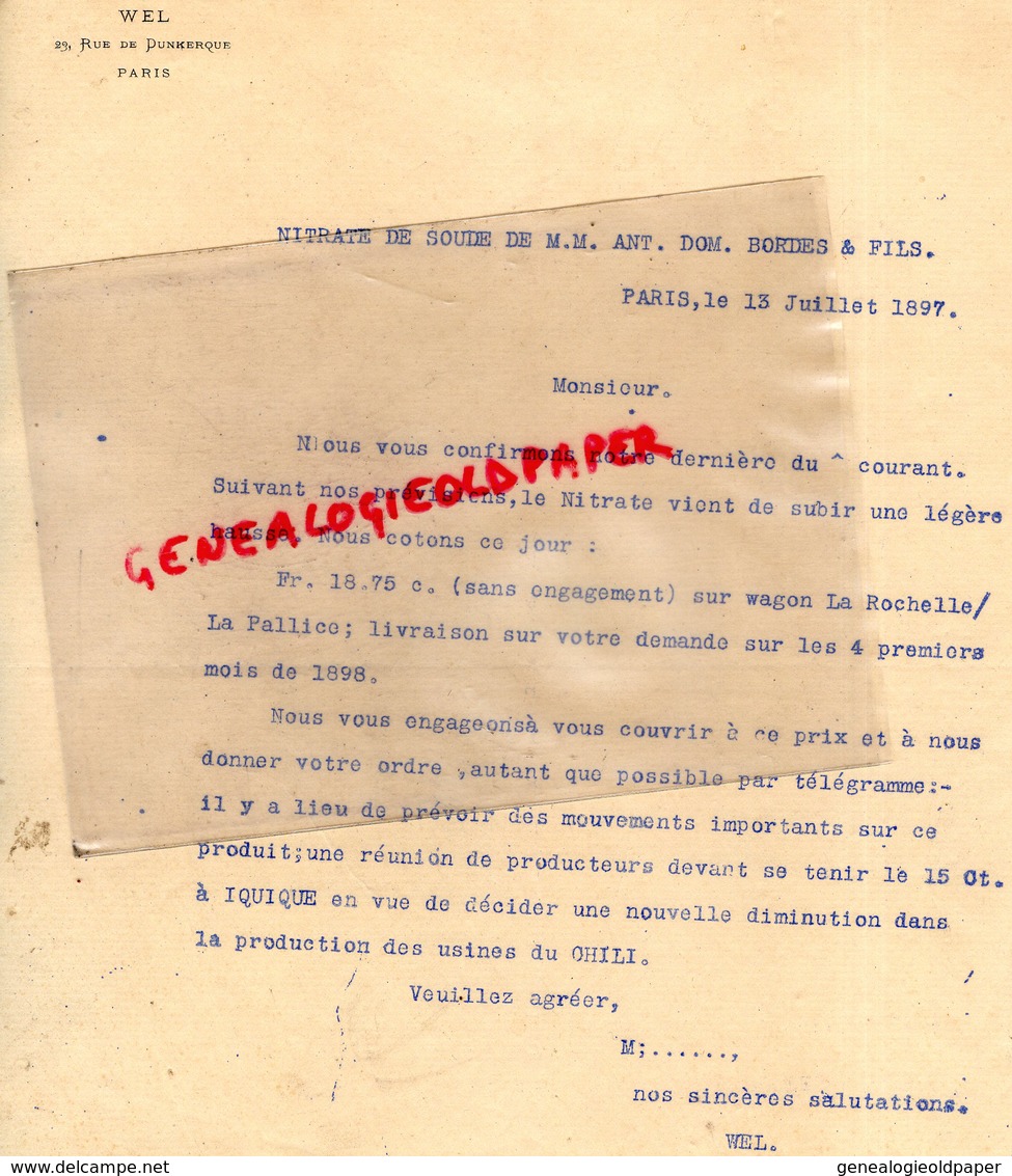 75- PARIS- LETTRE WEL 29 RUE DUNKERQUE- AGRICULTURE NITRATE DE SOUDE -WAGON LA ROCHELLE LA PALLICE-1897 CHILI - 1800 – 1899