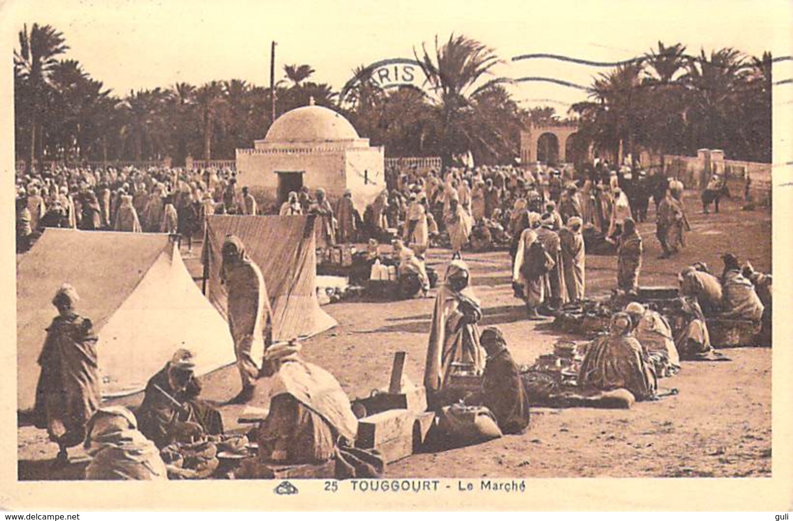 Afrique-Algérie (Wilaya D'Ouargla) TOUGGOURT Le Marché (Editions CAP C-A-P 25  Madame Dewamme Librairirie ) *PRIX FIXE - Ouargla