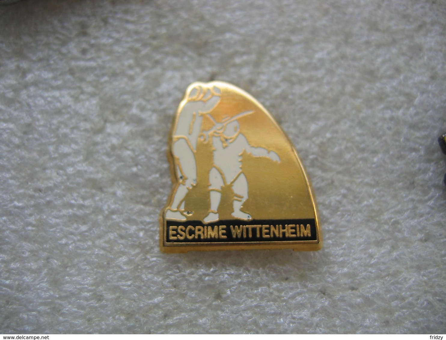 Pin's Du Club D'Escrime De La Ville De WITTENHEIM (Dépt 68) - Fechten