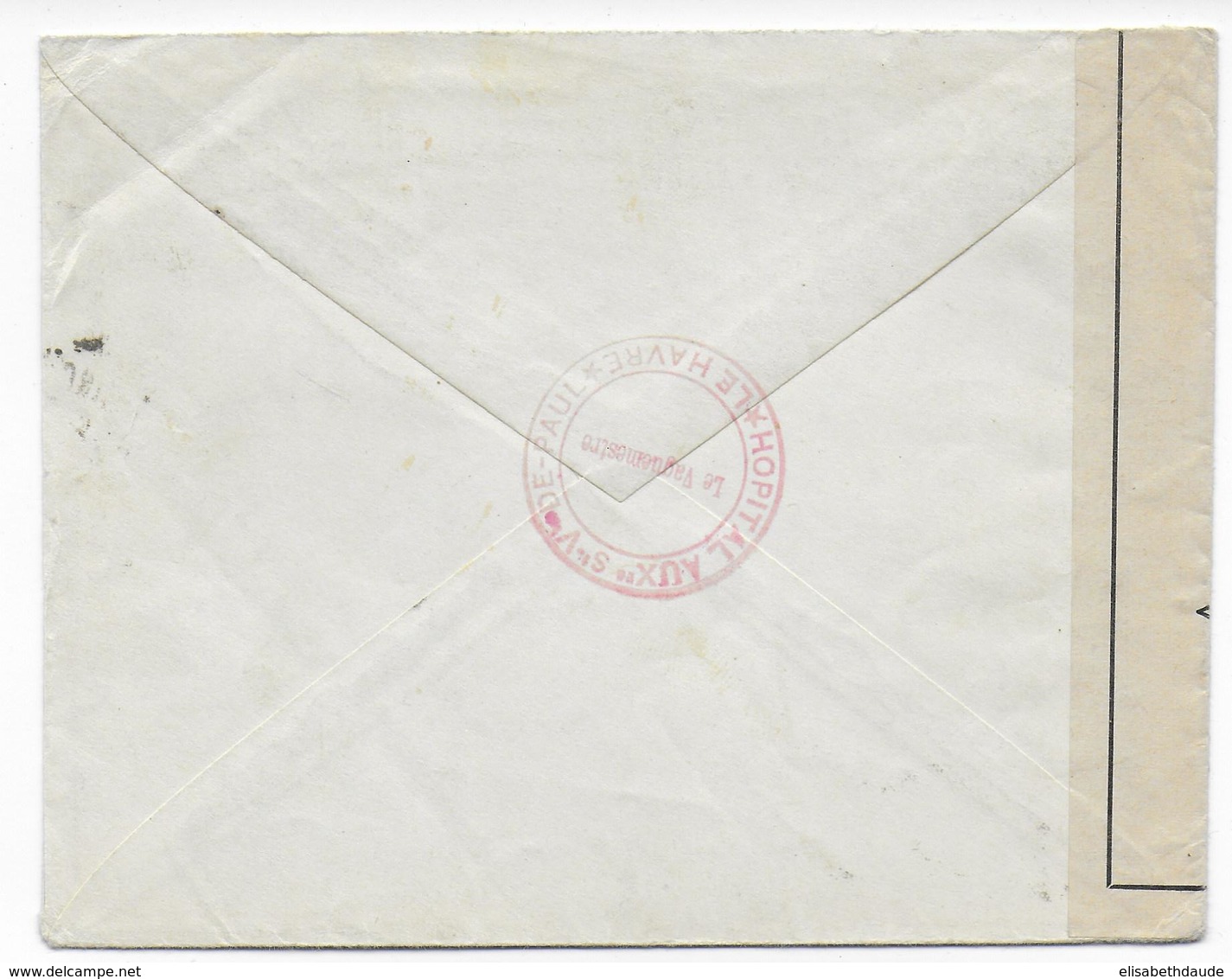 1940 - CROIX-ROUGE / RED CROSS - ENVELOPPE Avec CENSURE De L'HOPITAL AUXILIAIRE ST VINCENT De PAUL Au HAVRE (SEINE INF) - Croce Rossa