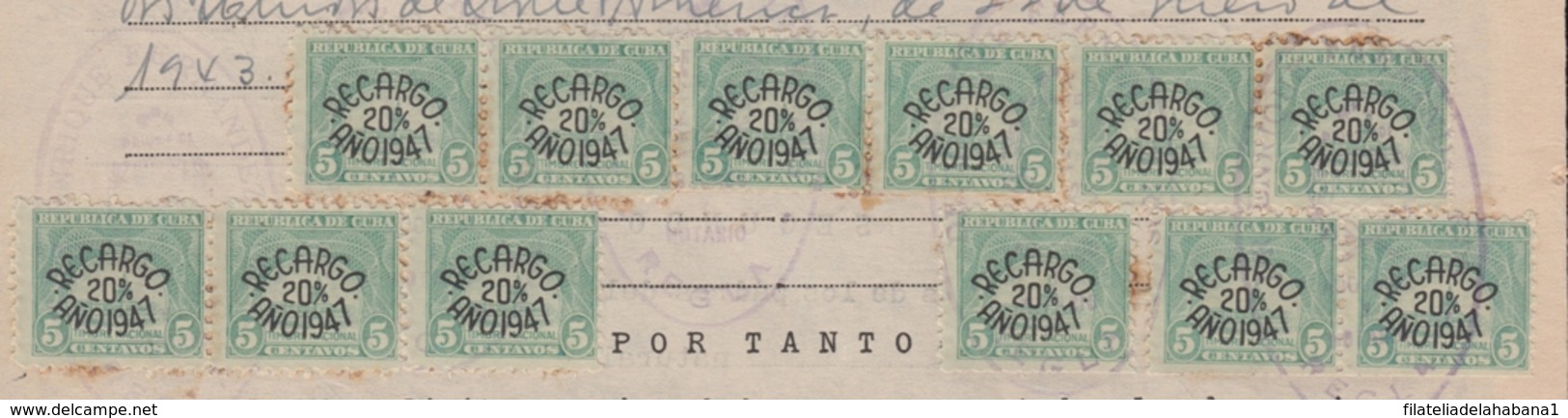 REP-306 REPUBLICA CUBA (LG1484) REVENUE DOC WITH RECARGO STAMPS 1947. - Postage Due