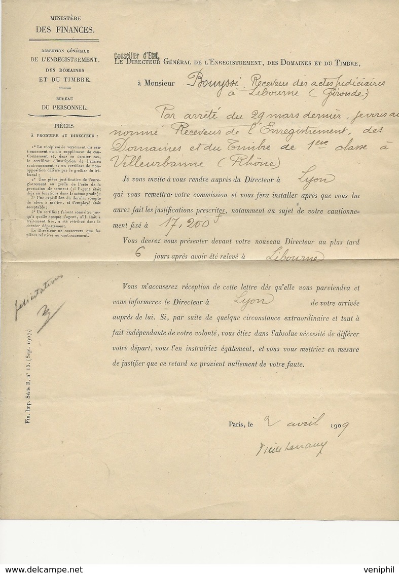 MINISTERE DES FINANCES 1909 - NOMINATION PAR ARRETE POSTE DE RECEVEUR  DE L'ENREGISTREMENT A  VILLEURBANNE - Décrets & Lois