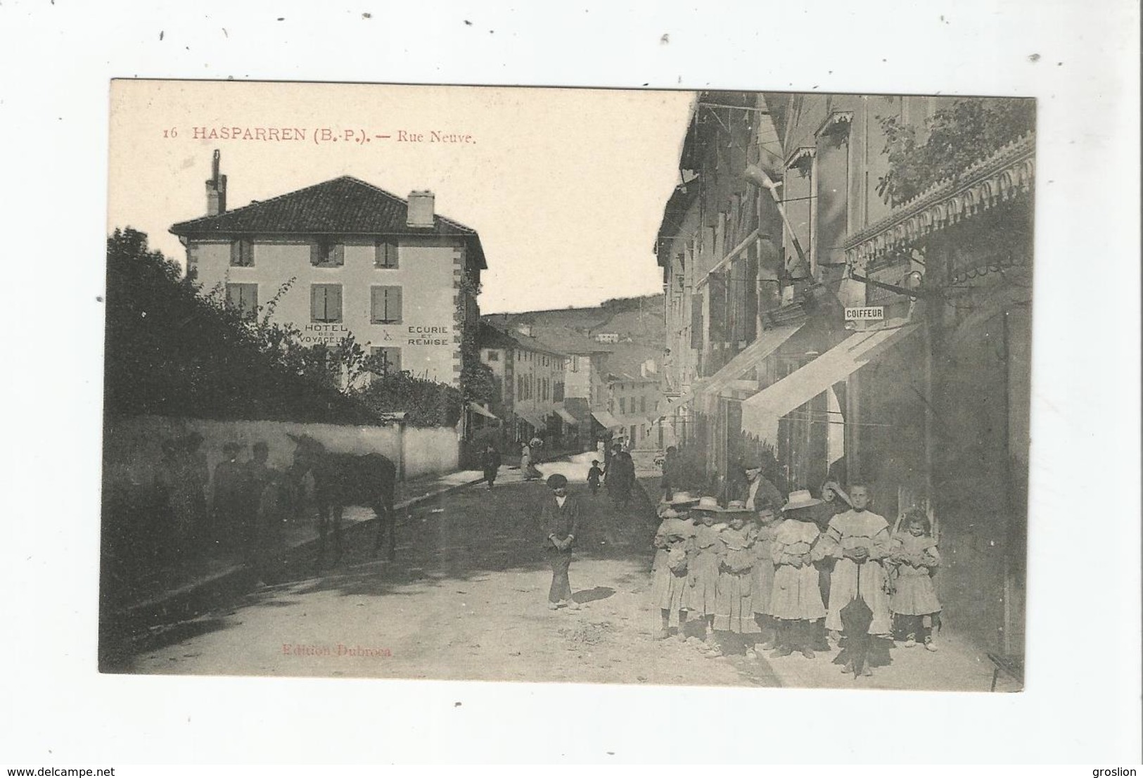 HASPARREN (B P) 16 RUE NEUVE (HOTEL DES VOYAGEURS . MULET .COIFFEUR ET ANIMATION) - Hasparren