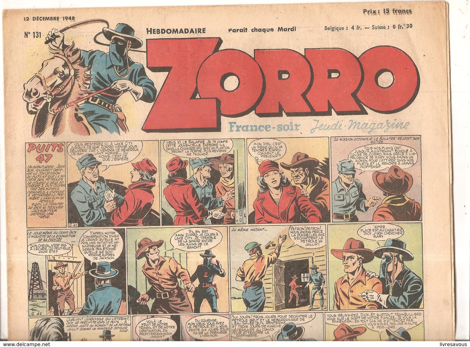 Zorro Hebdomadaire N°131 Du 12 Décembre 1948 Puits 47 - Zorro