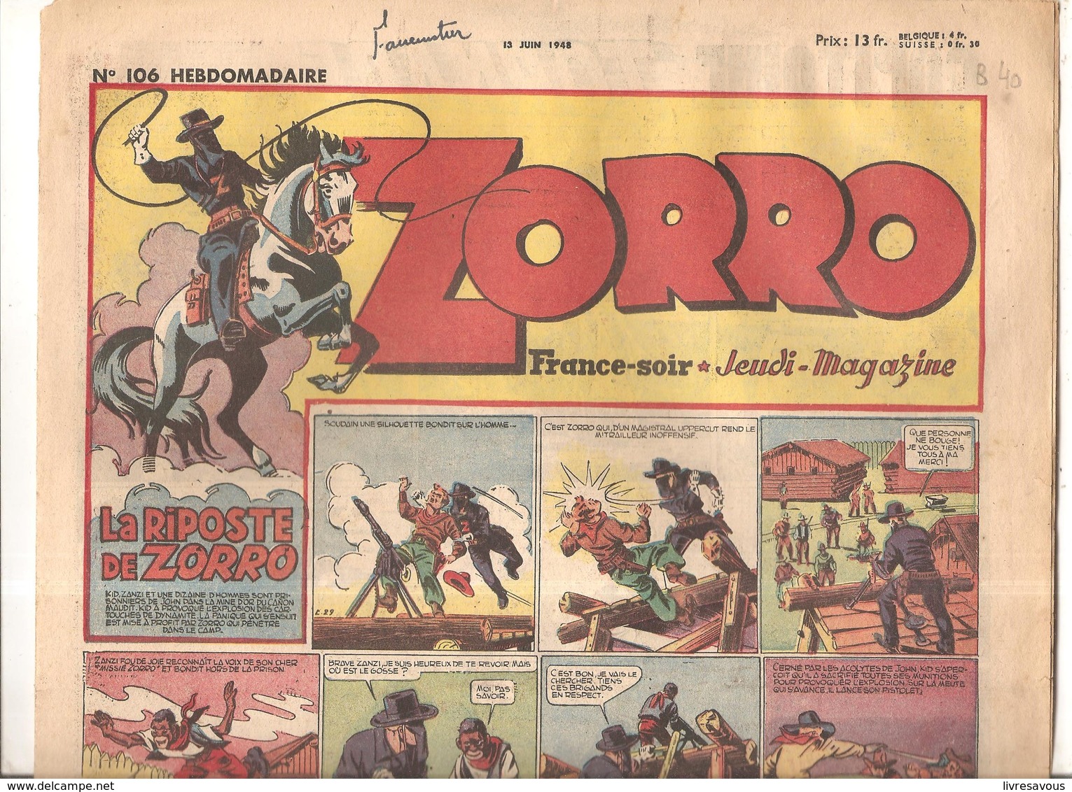 Zorro Hebdomadaire N°106 Du 13 Juin 1948 La Riposte De Zorro - Zorro