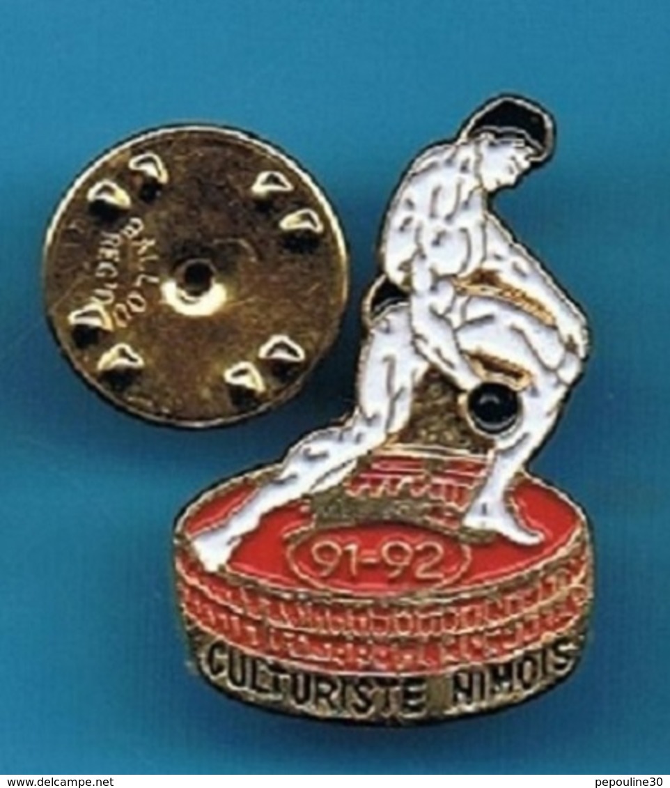 1 PIN'S //   ** CULTURISME NIMOIS // 91 / 92 // OCCITANIE ** . (C.L.) - Weightlifting