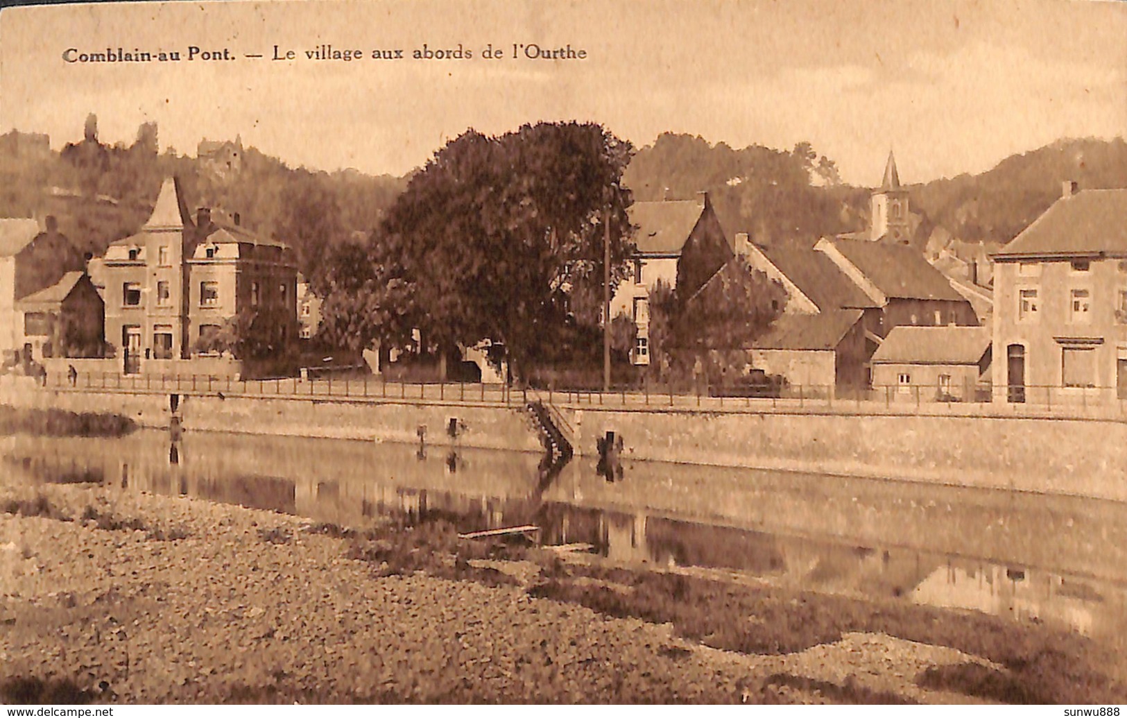 Comblain-au-Pont - Le Village Aux Abords De L'Ourthe (Edit. Nivarlet, 1935) - Comblain-au-Pont