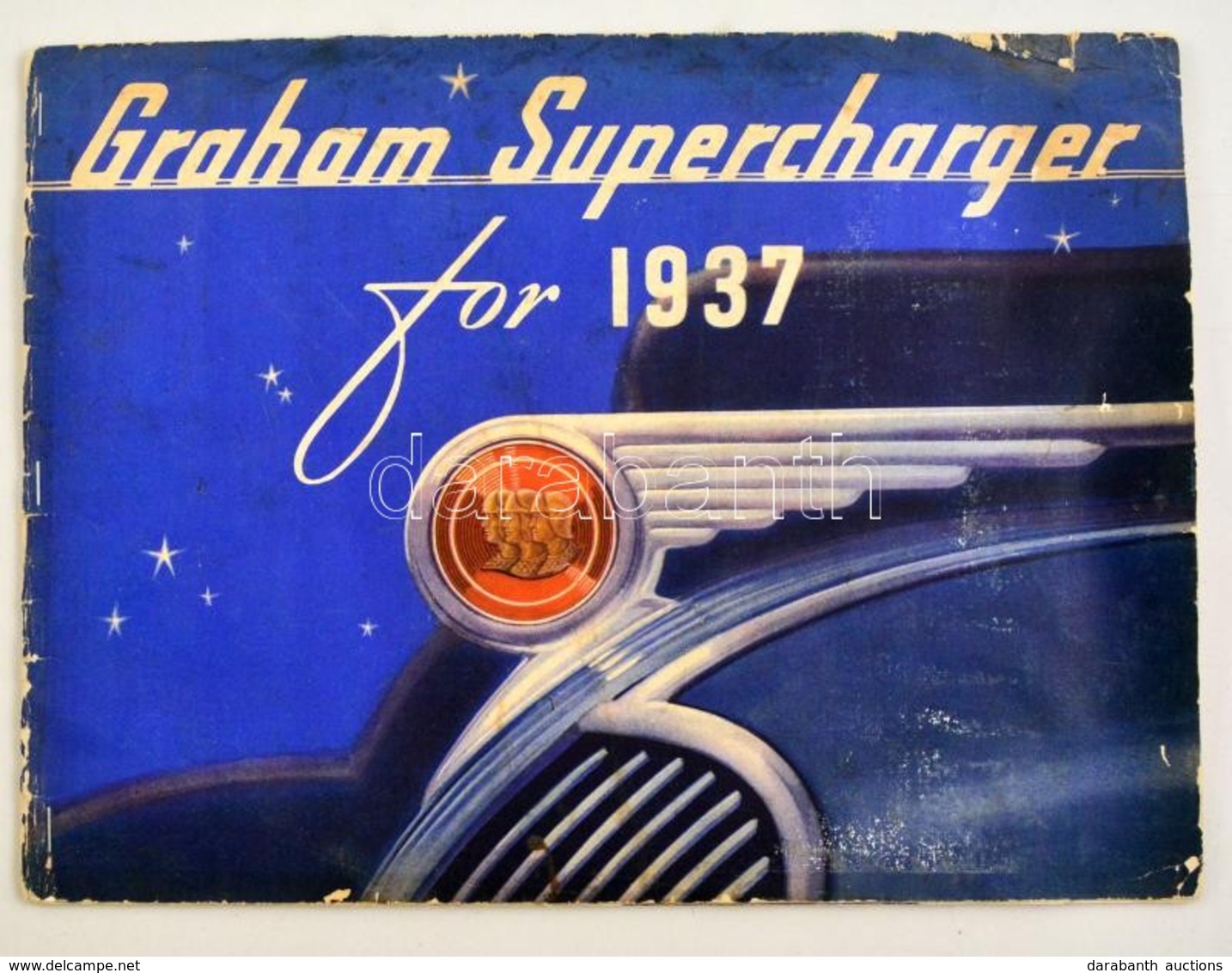 1937 Graham Supercharger For 1937. Francia Nyelvű Amerikai Autós Prospektus Színes és Fekete-fehér Illusztrációkkal. Pap - Ohne Zuordnung