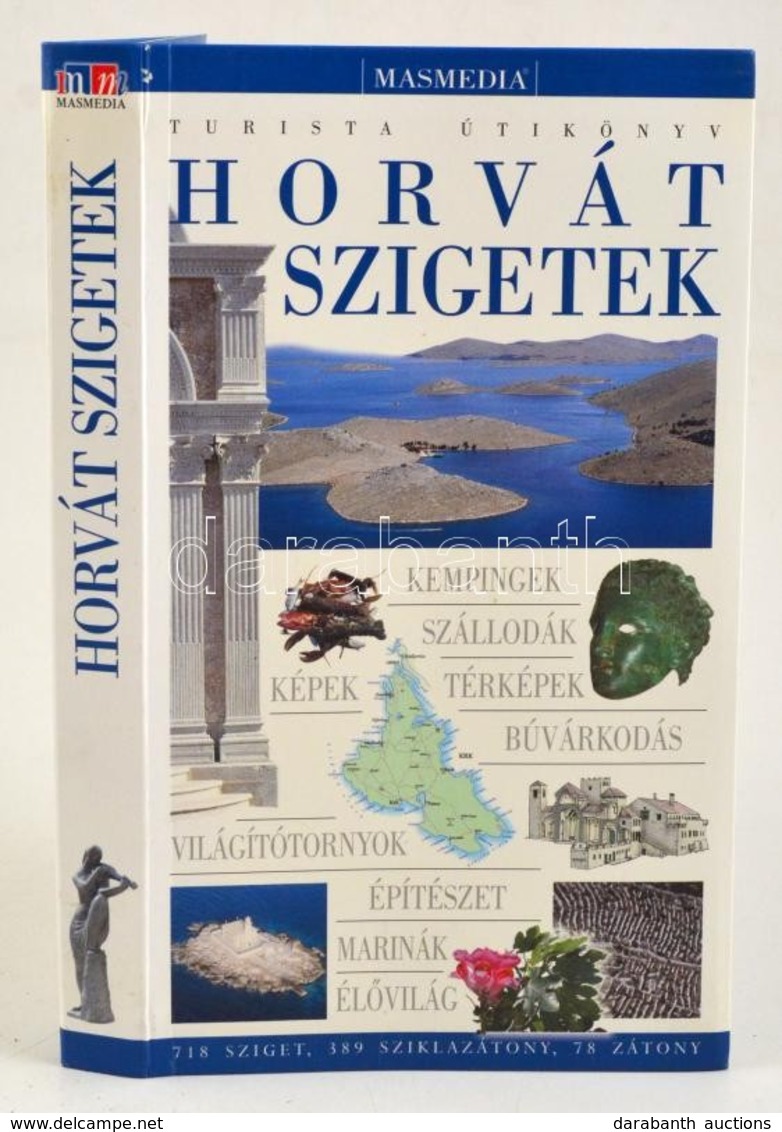 Karlo Andrasic: Horvát Szigetek. Fordította: Bíró Júlia, Bíró Ildikó. Zagreb, 2002, Masmedia. Kiadói Papírkötés. - Non Classificati