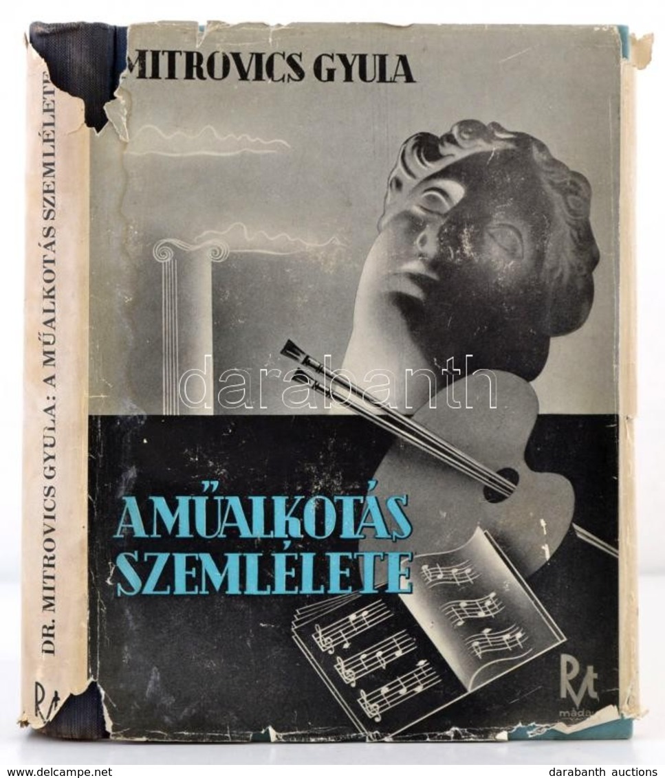 Mitrovics Gyula: A Műalkotás Szemlélete. Bp., 1940, Rózsavölgyi és Társa, XVI+334 P.+24 T.(képmellékletek.) Kiadói Félvá - Ohne Zuordnung