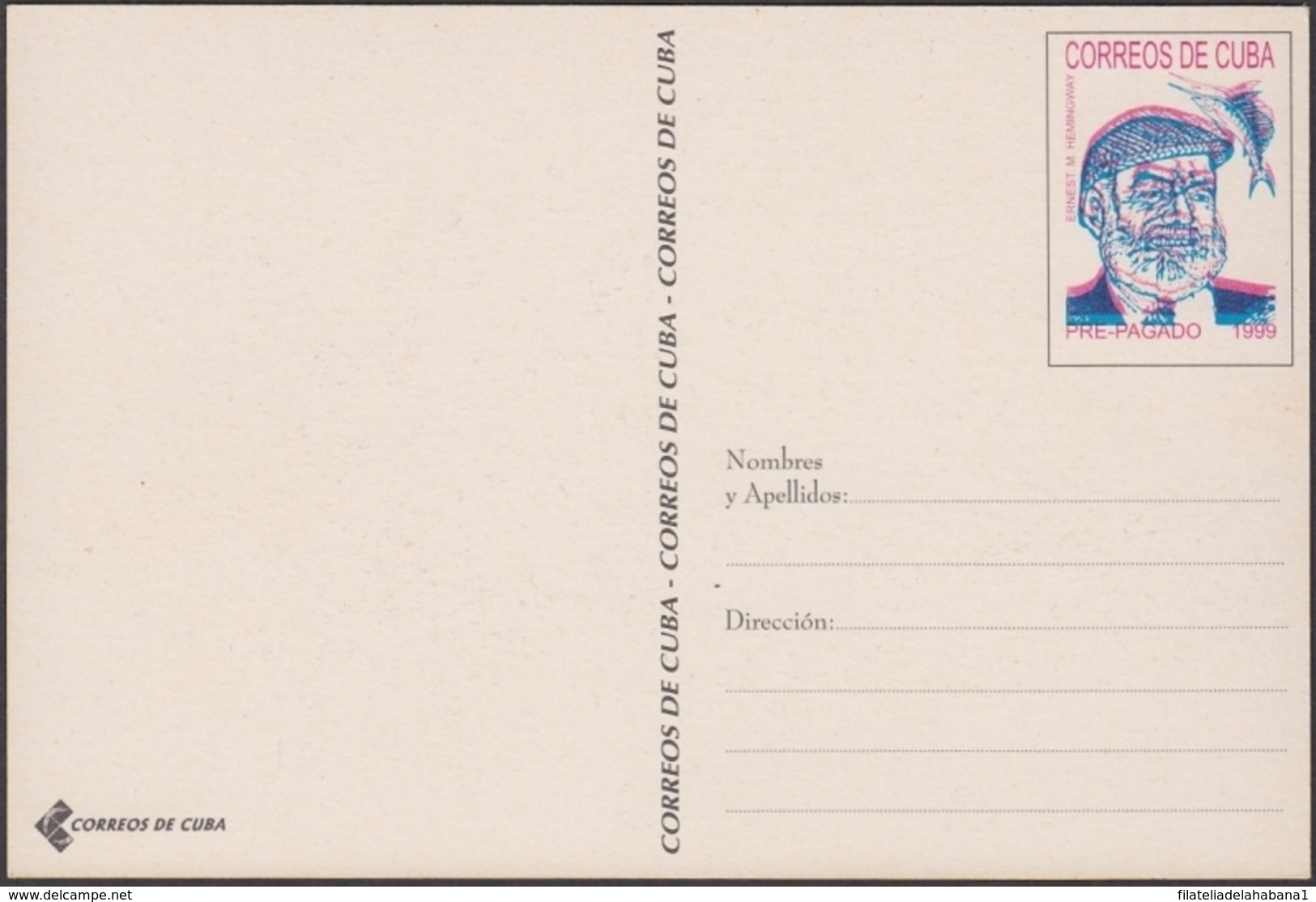 1999-EP-213 CUBA 1999 ERNEST HEMINGWAY UNCATALOGUED POSTAL STATIONERY ERROR. - Brieven En Documenten