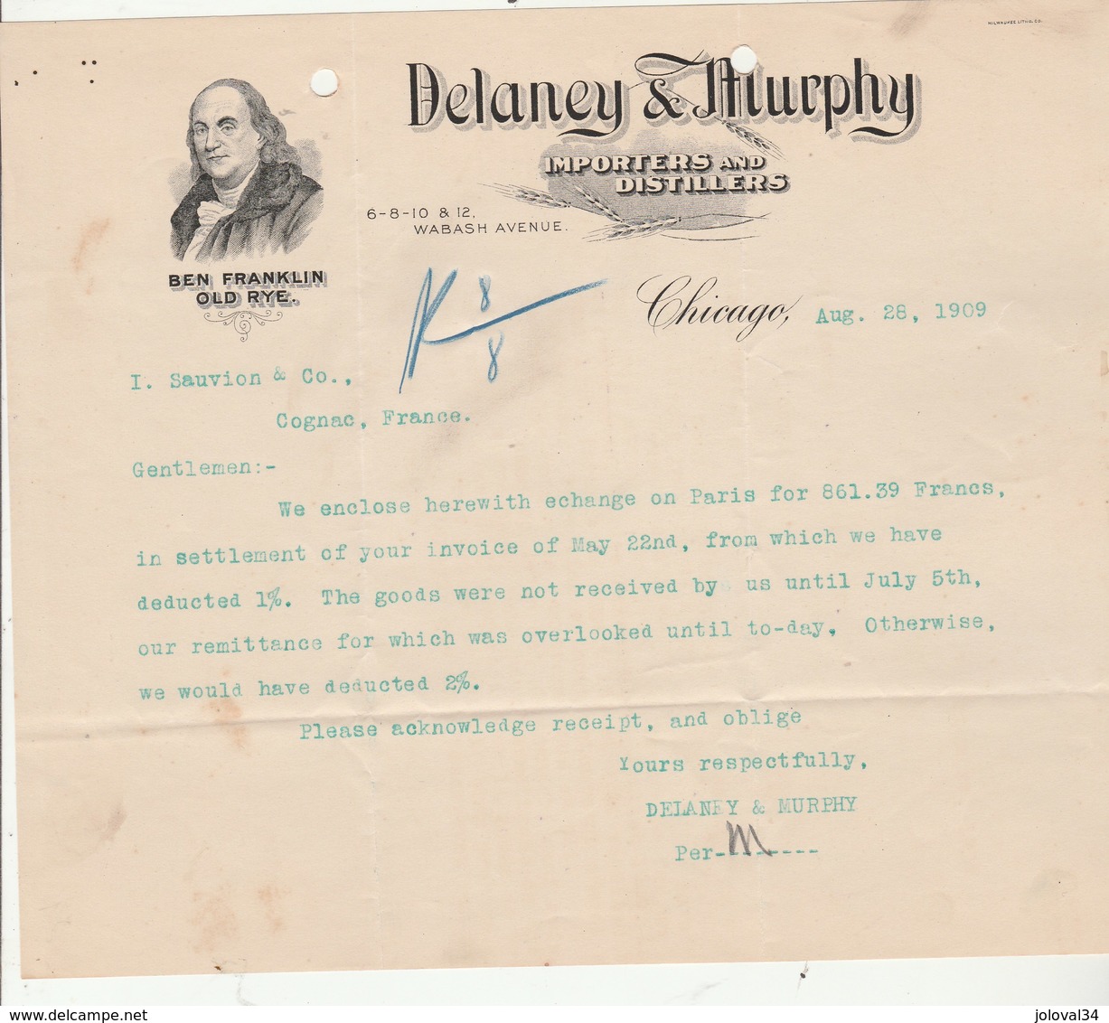 Etats Unis Facture Lettre Illustrée Ben Franklin Old Rye 28/2/1909 DELANEY & MURPHY Importers Distillers CHICAGO - United States