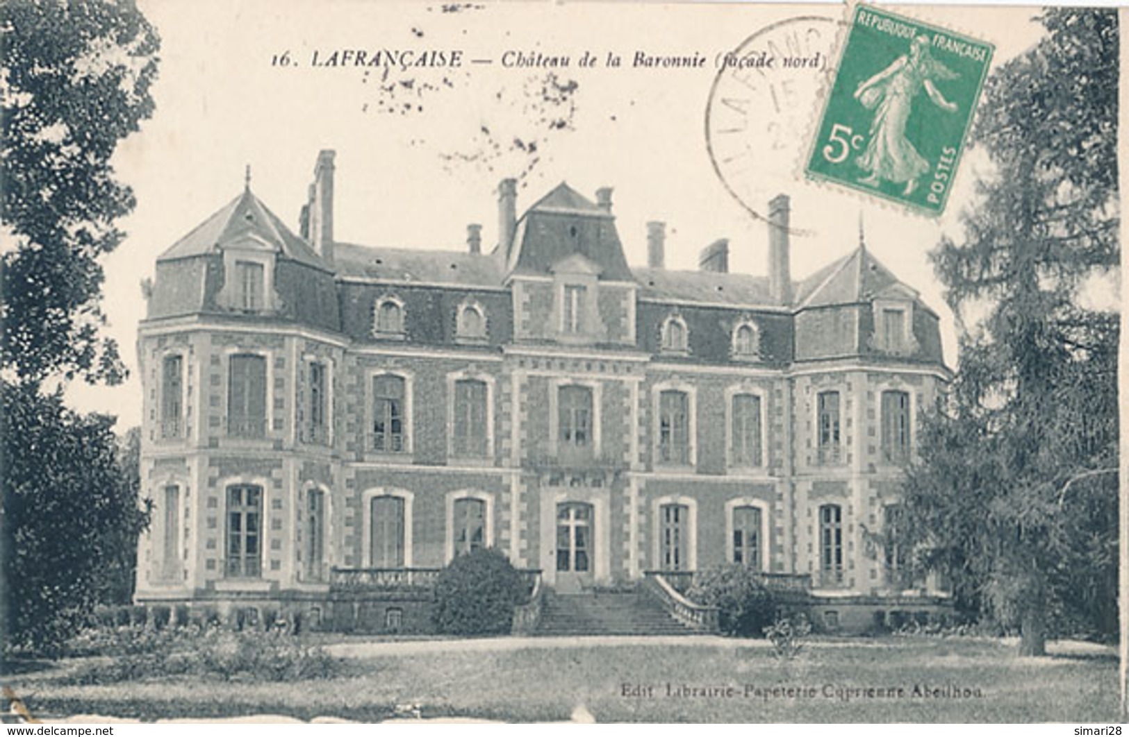 LAFRANCAISE - N° 16 - CHATEAU DE LA BARONNIE (façade Nord) - Lafrancaise