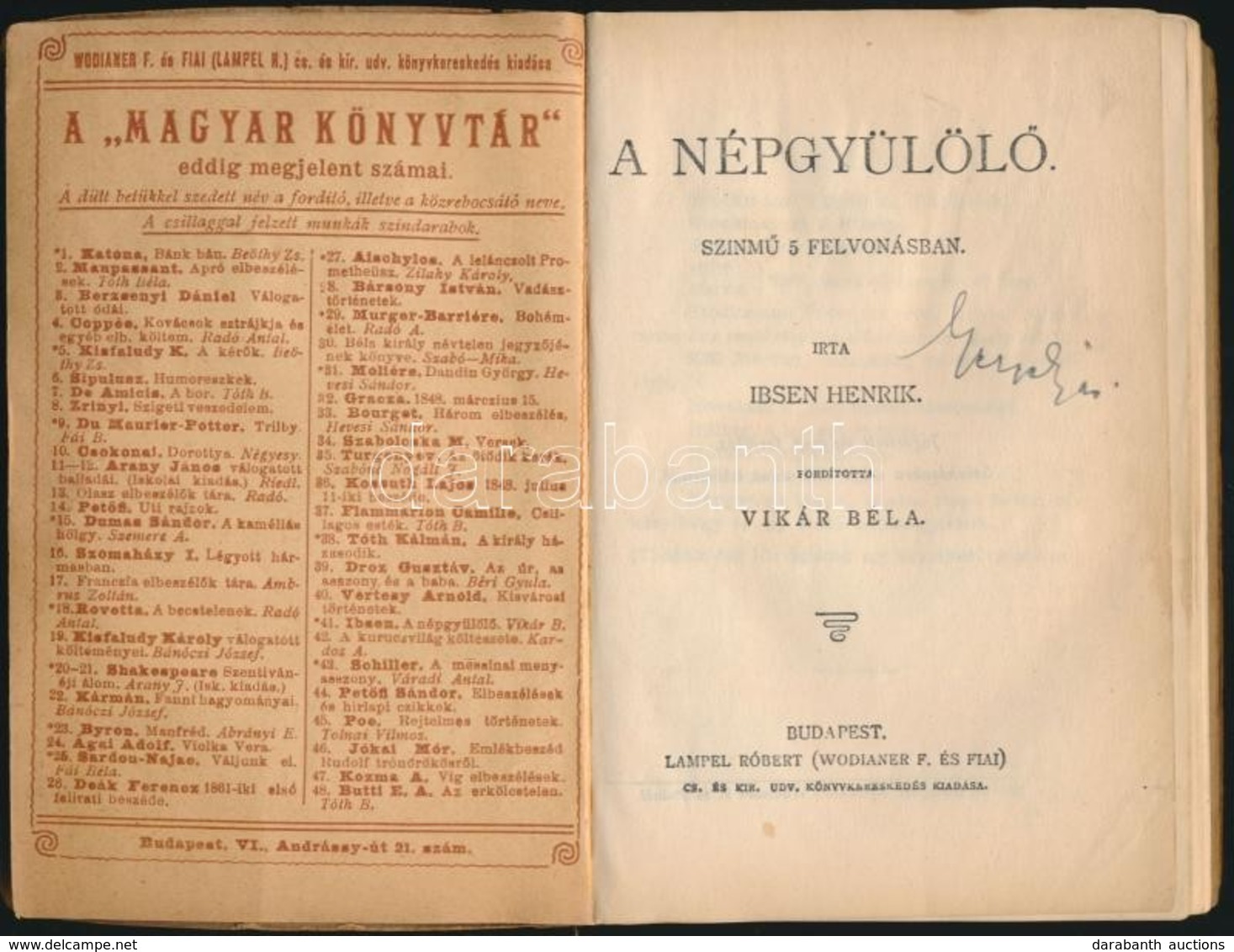 Ibsen Henrik: A Népgyűlölő. A Társadalom Támaszai. Fordította: Vikár Béla- Lázár Béla. (Két Mű Egy Kötetben.) Magyar Kön - Zonder Classificatie