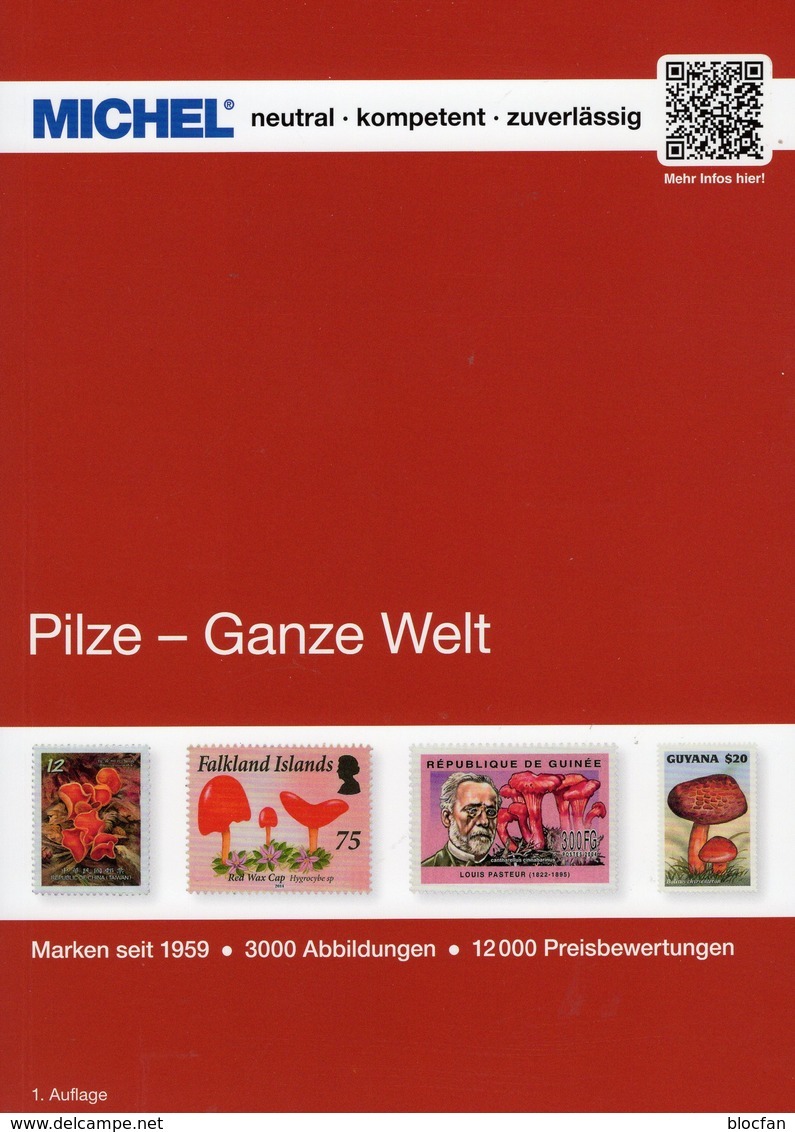 Motive Pilze 1.Auflage MICHEL 2018 Neu 70€ Stamps Catalogue Flora Mushrooms Of All The World ISBN 978-3-95402-263-2 - Algemene Kennis