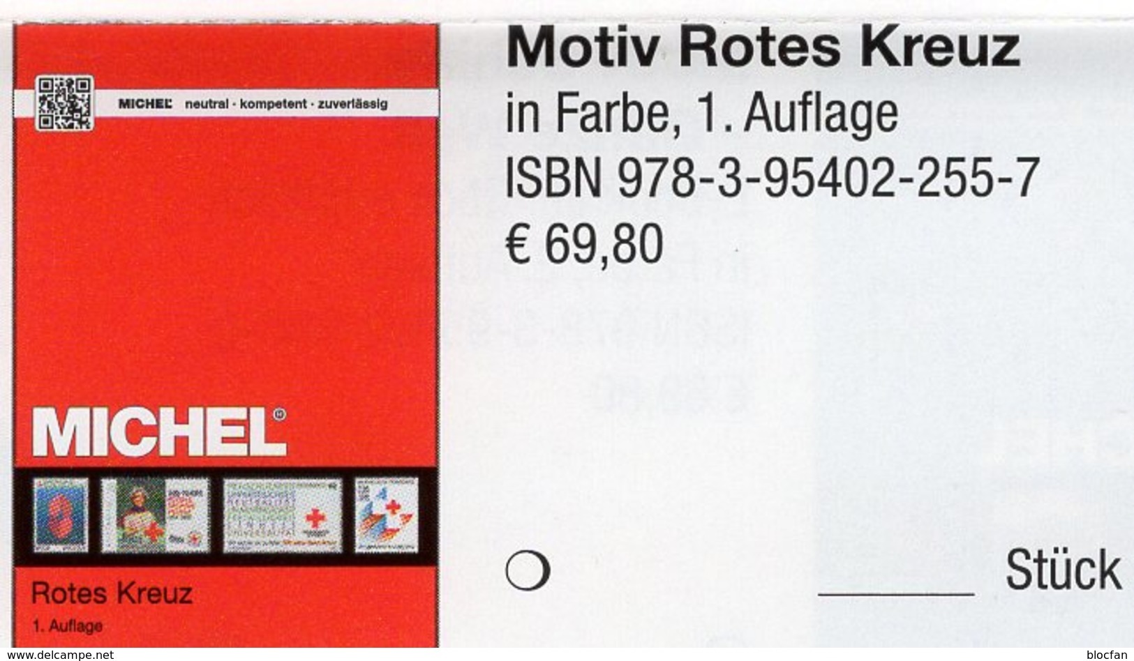 Erstauflage MICHEL Katalog Rotes Kreuz 2019 Neu 70€ Stamps Catalog Red Cross Of All The World ISBN978-3-95402-255-7 - Erstausgaben