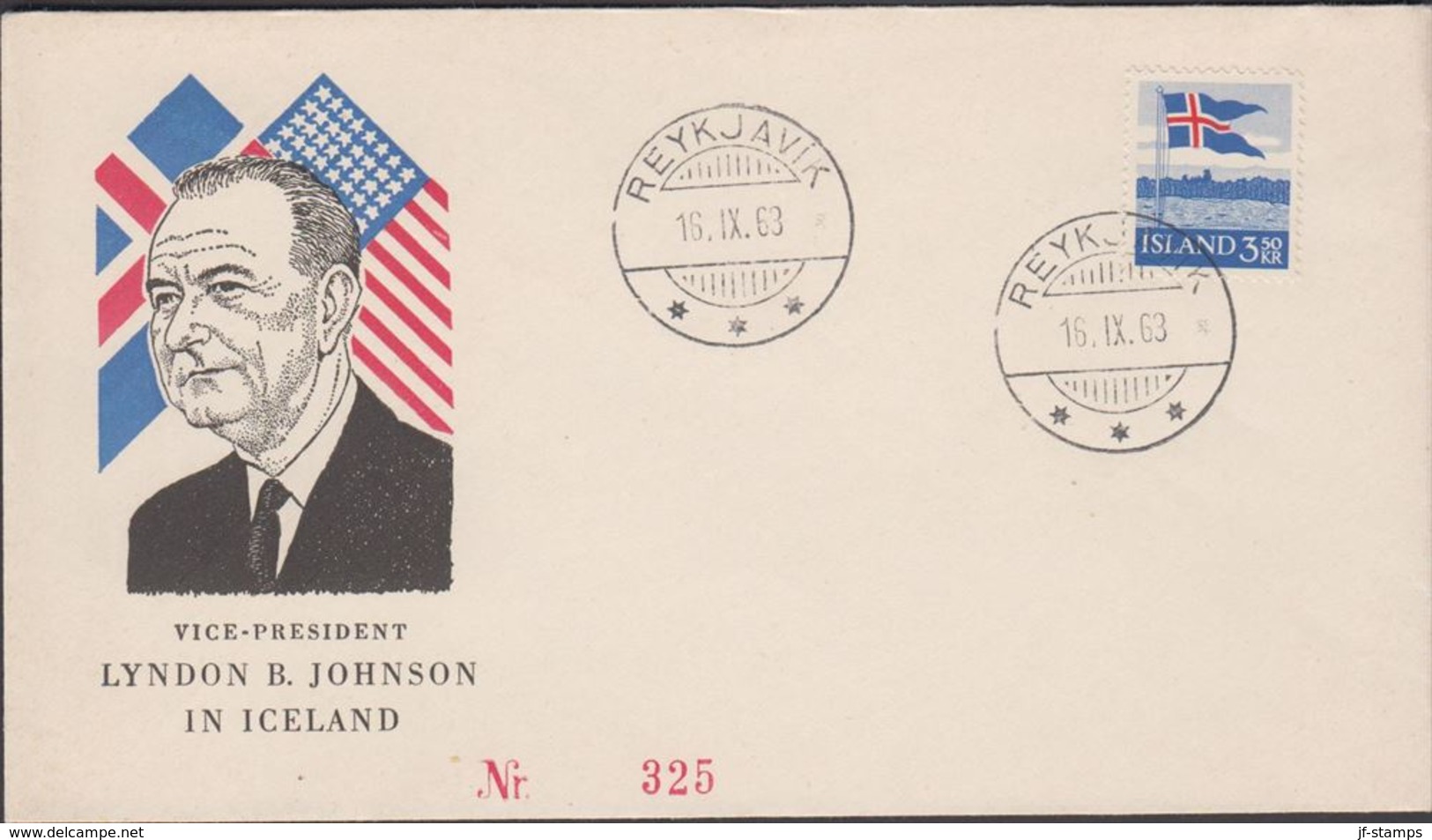 1958. Flag. 3,50 Kr. REYKJAVIK 16. IX. 63. VICE-PRESIDENT LYNDON B. JOHNSON IN ICELAN... (Michel 327) - JF310165 - Lettres & Documents