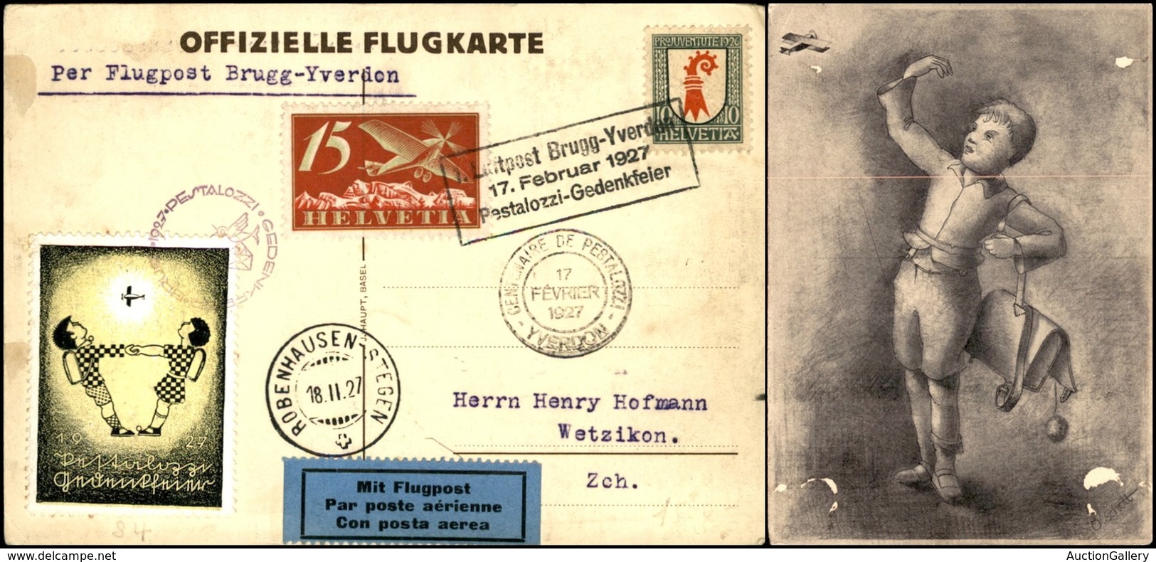 POSTA AEREA - AEROGRAMMI - PRIMI VOLI - SVIZZERA - 1927 (17 Febbraio) - Brugg Yverdon + Pestalozzi Gedenkfier - Cartolin - Autres & Non Classés