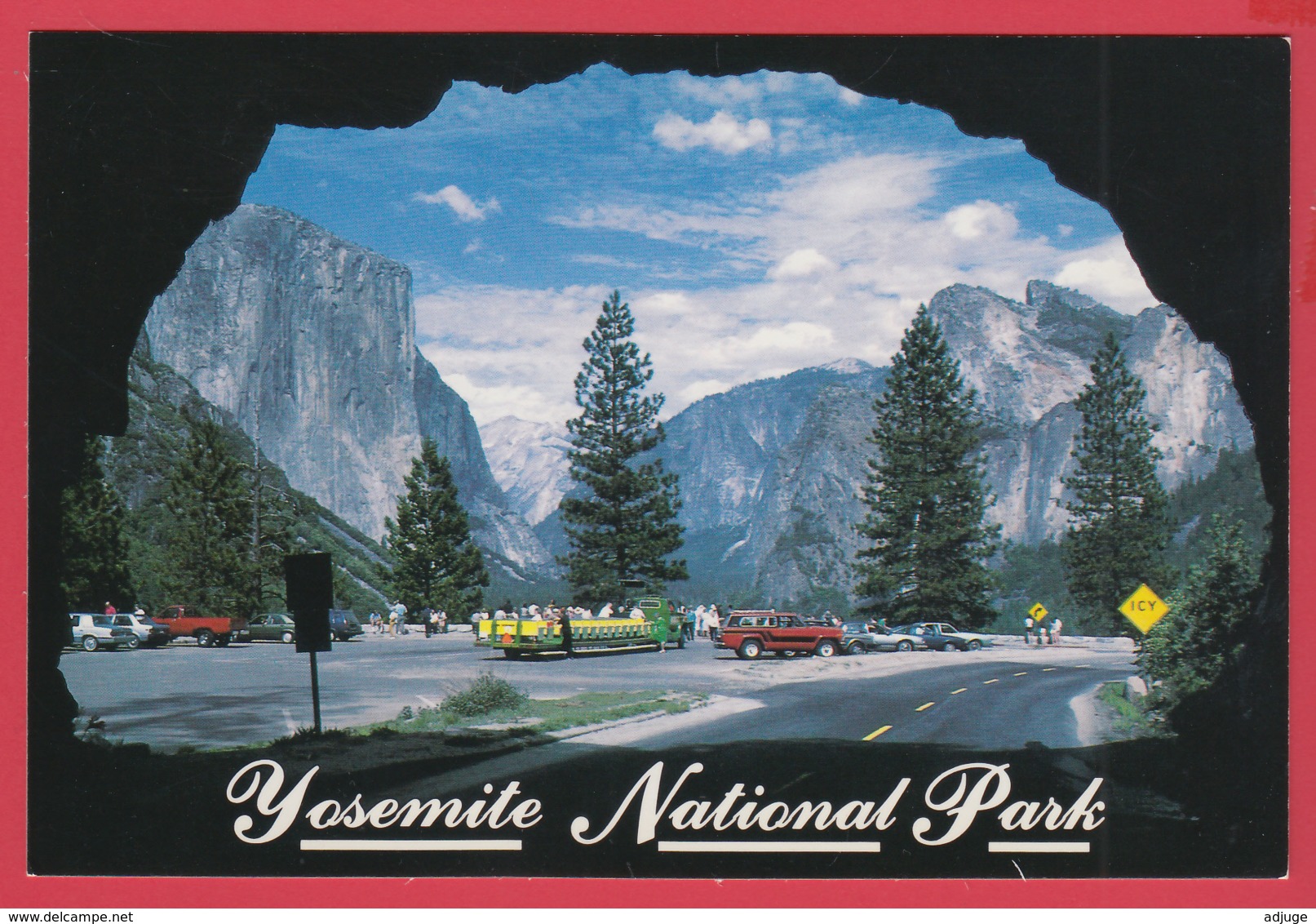 YOSEMITE NATIONAL PARK - WAWONA TUNNEL - Photo A. Compolongo ** 2 SCANS - Yosemite