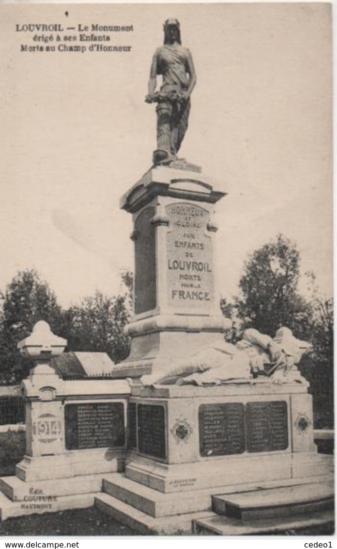 LOUVROIL  LE MONUMENT ERIGE A SES ENFANTS MORTS AU CHAMP D'HONNEUR - Louvroil