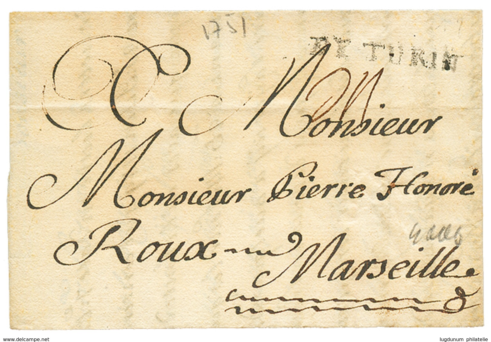 1751 DE TURIN Sur Lettre Avec Texte De TURIN Pour MARSEILLE. TTB. - Andere & Zonder Classificatie