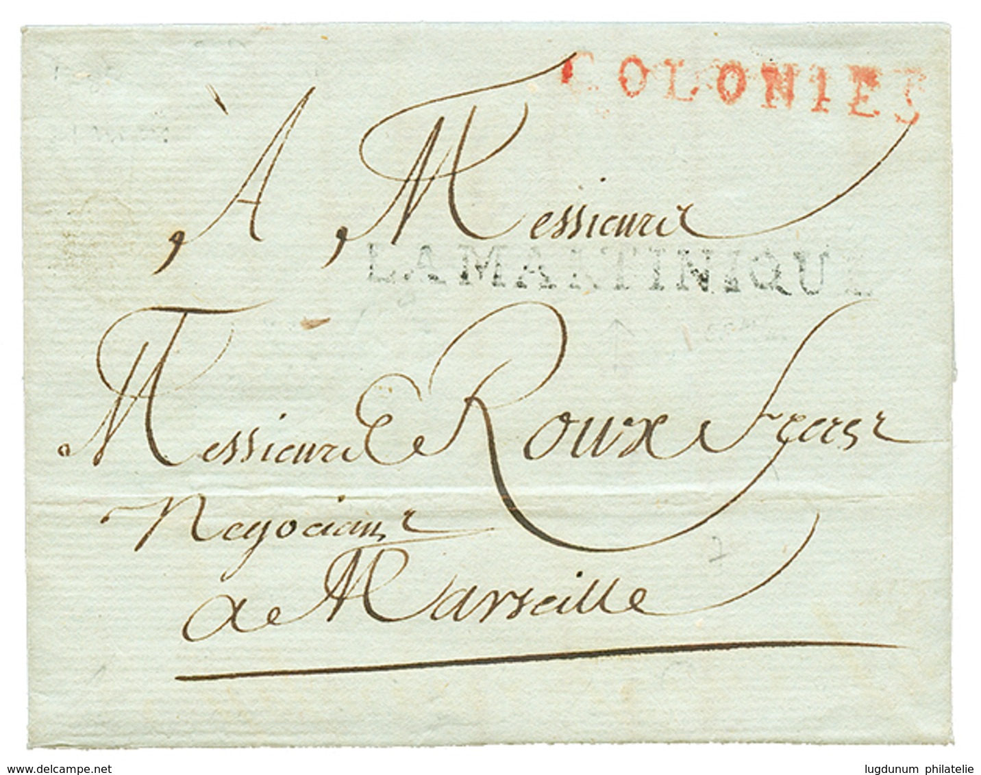 1788 Cachet Rare COLONIES Rouge (40mm) + Cachet Des Paquebots Du ROI LA MARTINIQUE Sur Lettre Avec Texte Daté ST PIERRE  - Andere & Zonder Classificatie