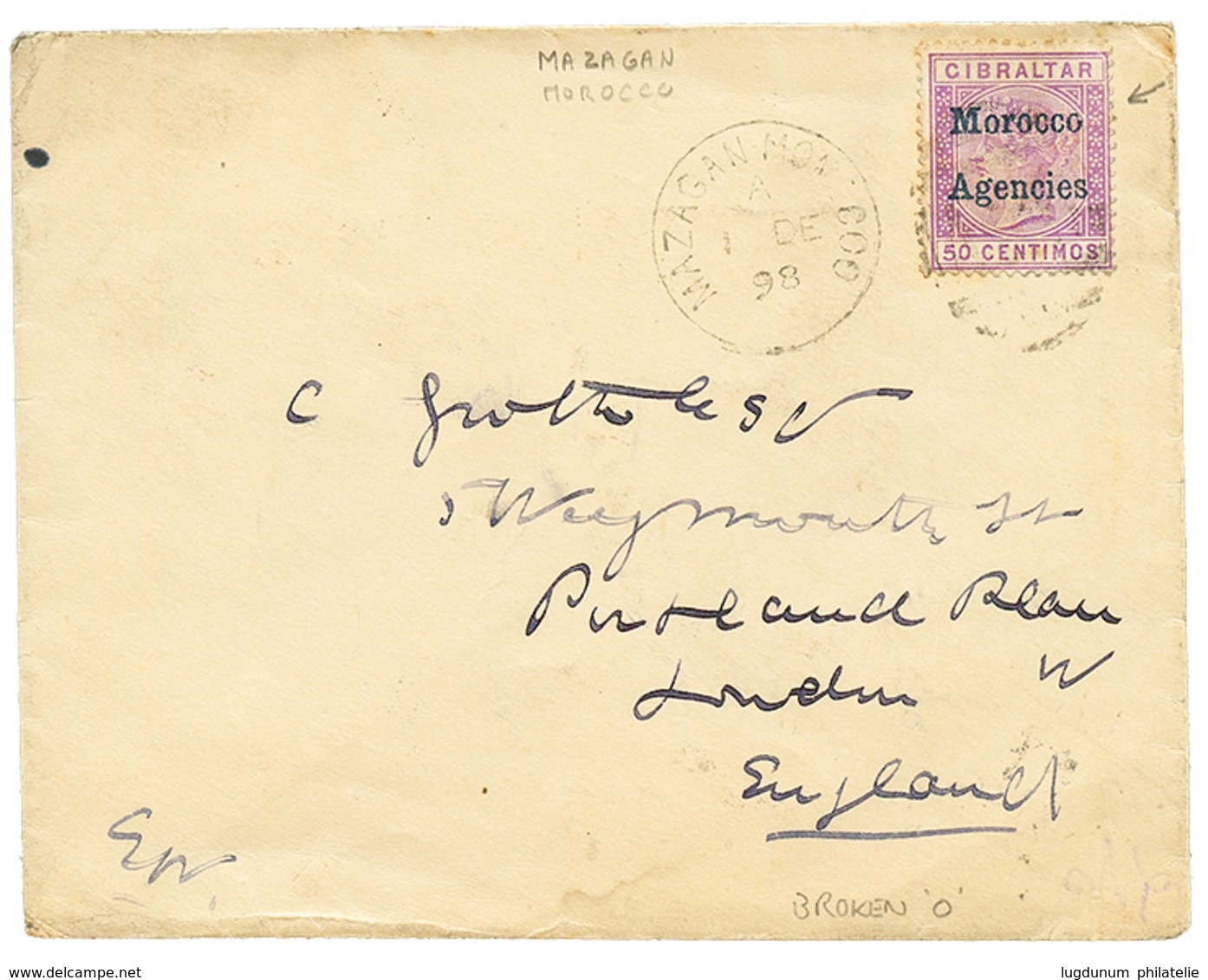 MAROC - Bureau Anglais : 1898 50c GIBRALTAR Surch. MOROCCO (variété O Brisé) + Cachet MAZAGAN MOROCCO Sur Enveloppe Pour - Andere & Zonder Classificatie