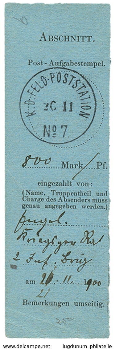 1900 KD.FELDPOSTSTATION N°7 On Receipt Of MONEY ORDER (MANDAT). Vvf. - China (kantoren)