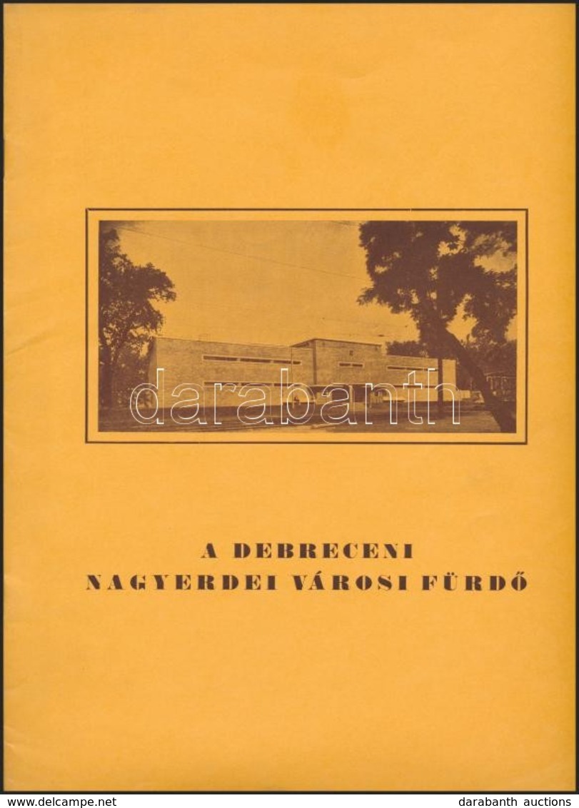 Cca 1940 A Debreceni Nagyerdei Városi Fürdő. é.n. 12p. Sok Képpel - Unclassified