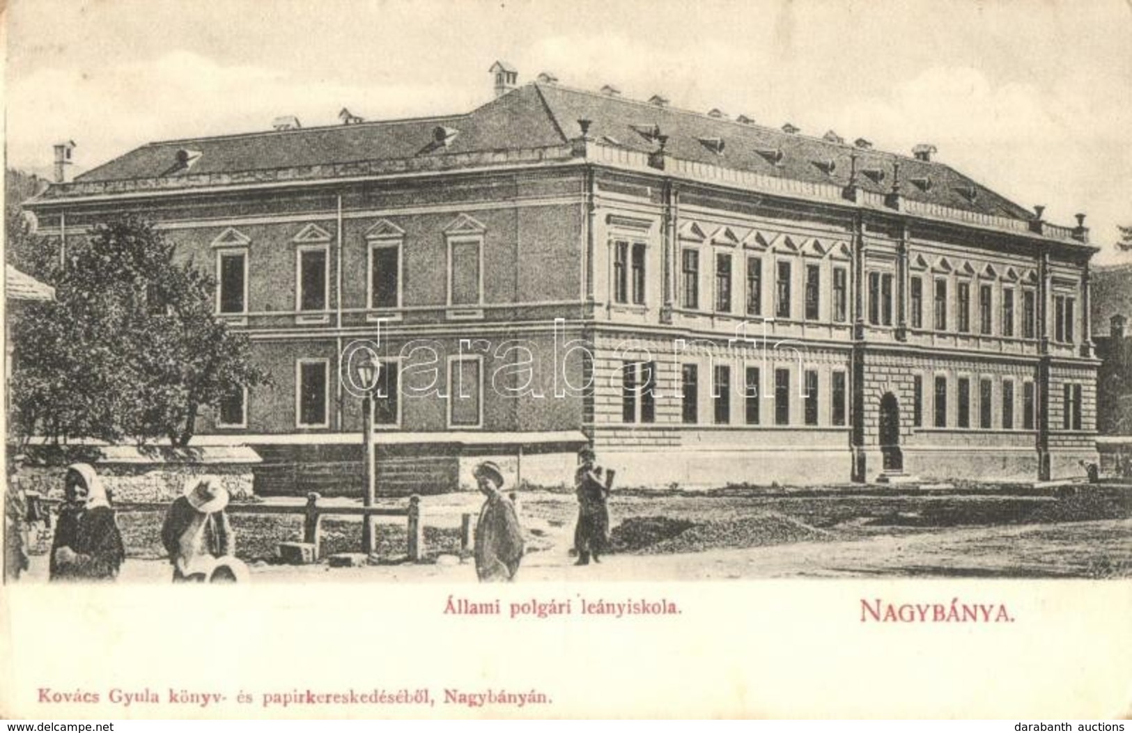 ** T2/T3 Nagybánya, Baia Mare; Állami Polgári Leány Iskola. Kiadja Kovács Gyula / Girls School (EK) - Unclassified