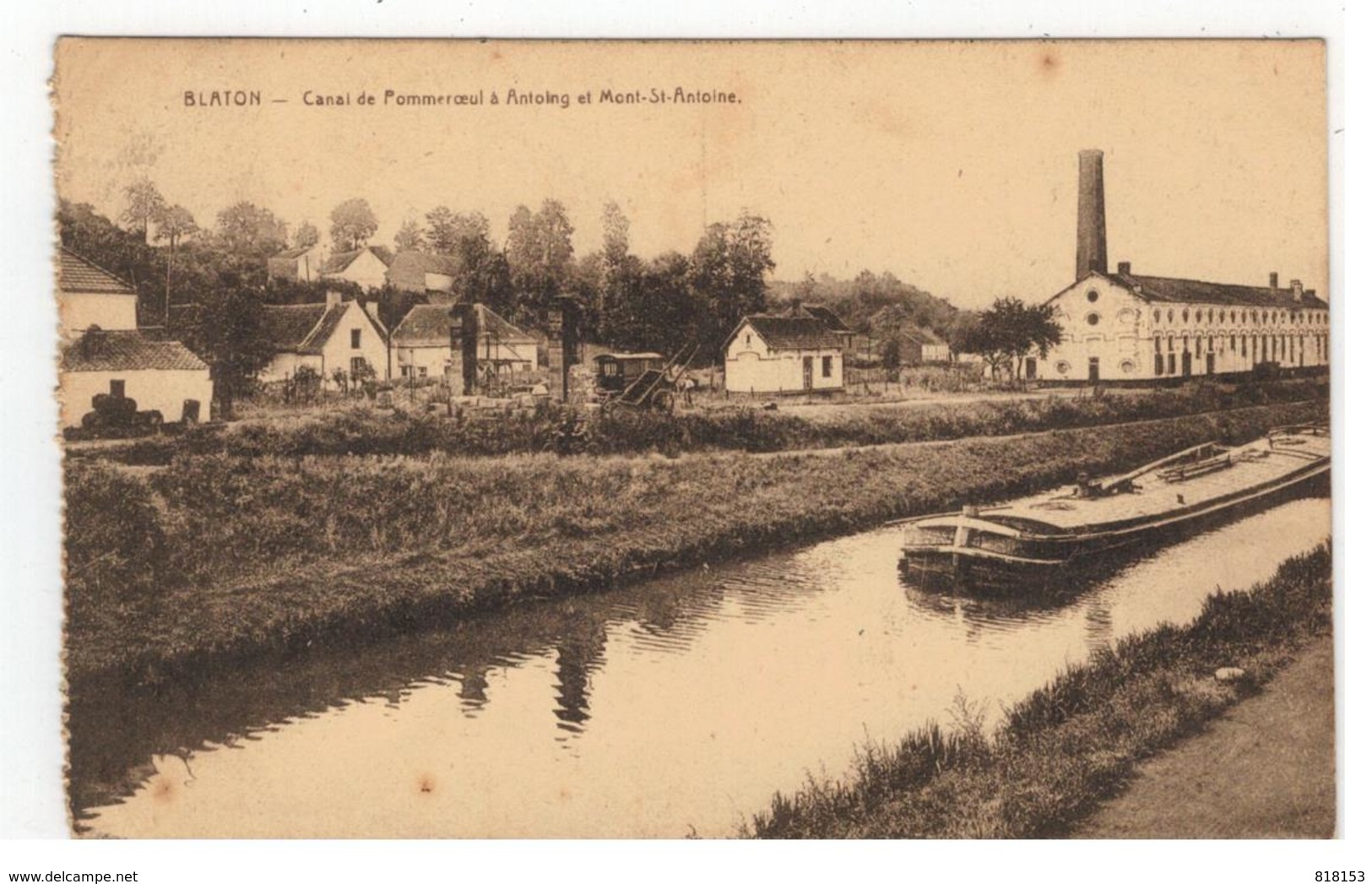 BLATON - Canal De Pommeroeul à Antoing Et Mont-St-Antoine - Bernissart