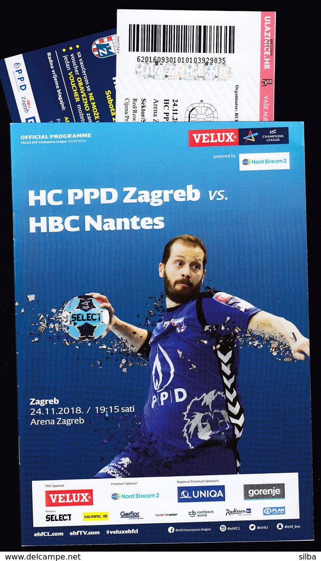 Croatia Zagreb 2018 / Arena / Handball / PPD Zagreb - HBC Nantes, France / Entry Ticket + Voucher + Game Brochure - Handball