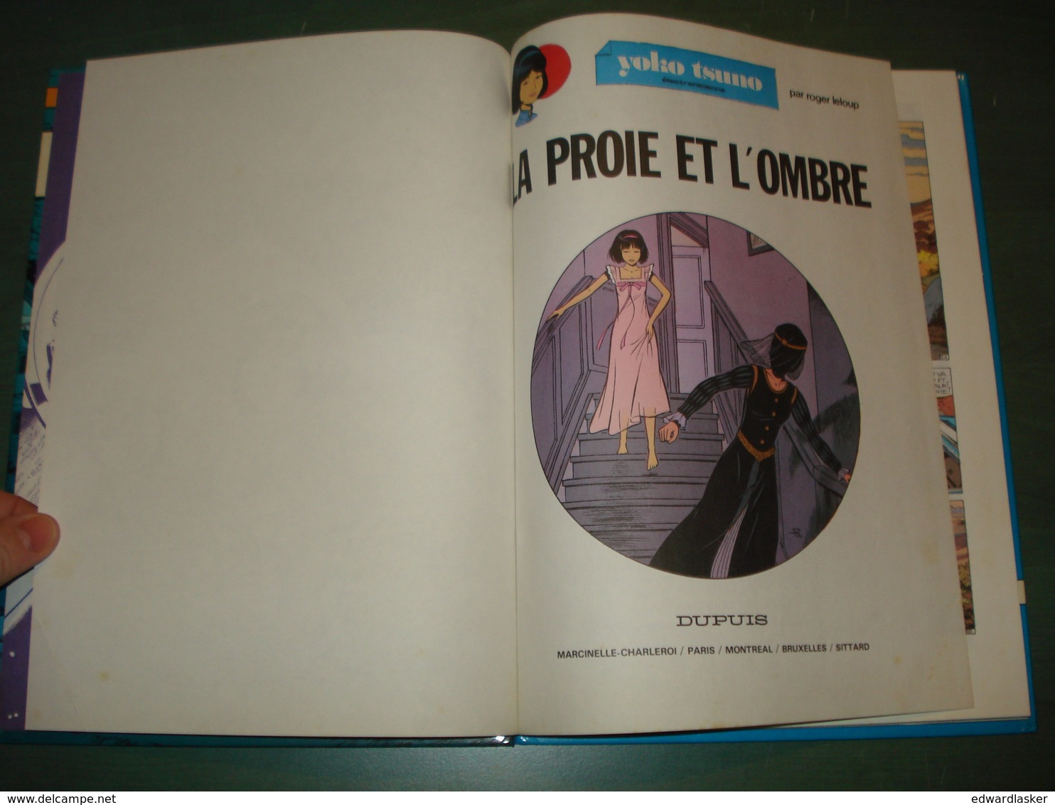 YOKO TSUNO 12 : La Proie Et L'ombre //Roger Leloup - EO Dupuis 1982 - Très Bon état - Yoko Tsuno