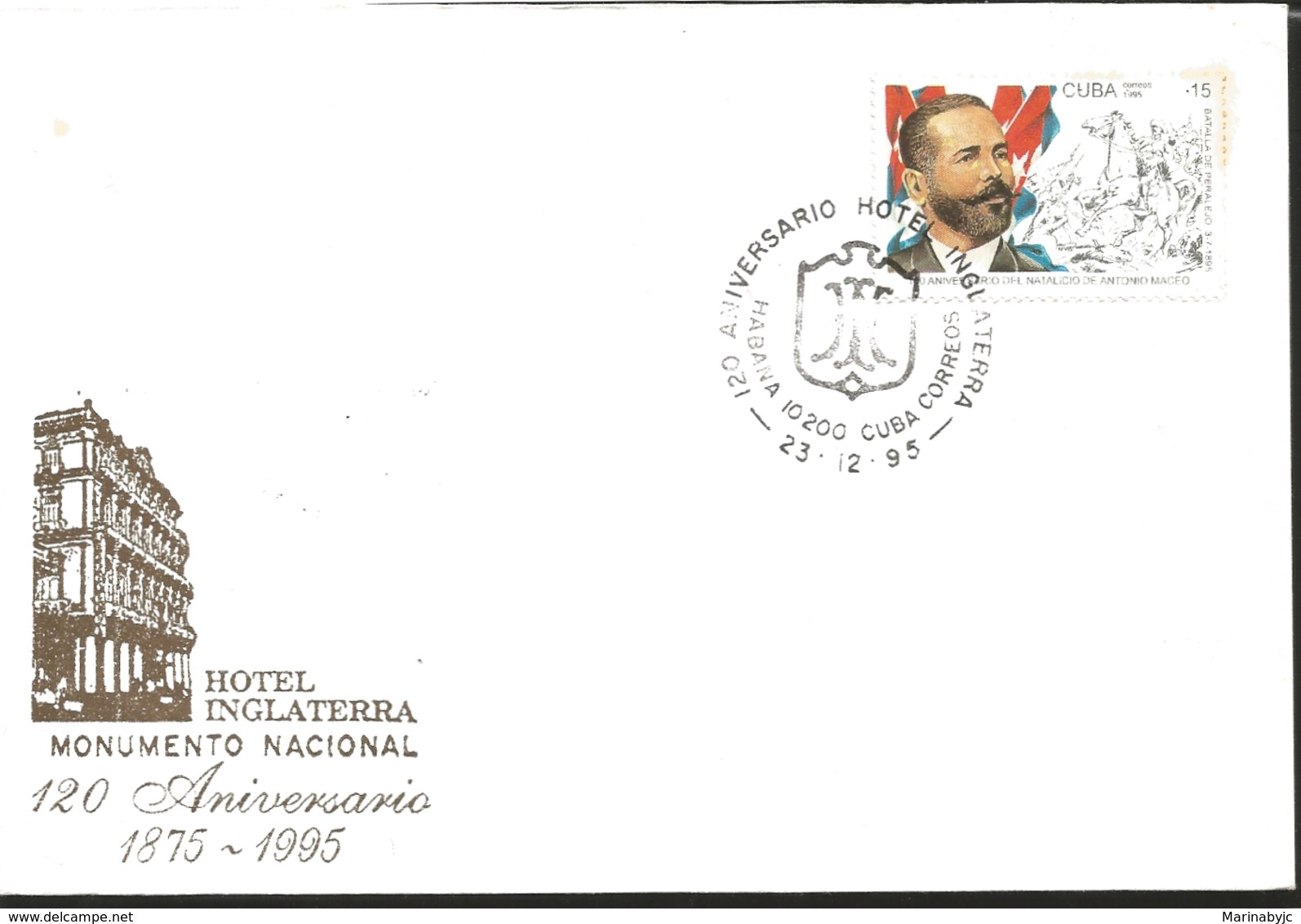 J) 1995 CUBA-CARIBE, 120th ANNIVERSARY OF THE HOTEL INGLATERRA, NATIONAL MONUMENT, BATTLE OF PERALEJO, FDC - Lettres & Documents