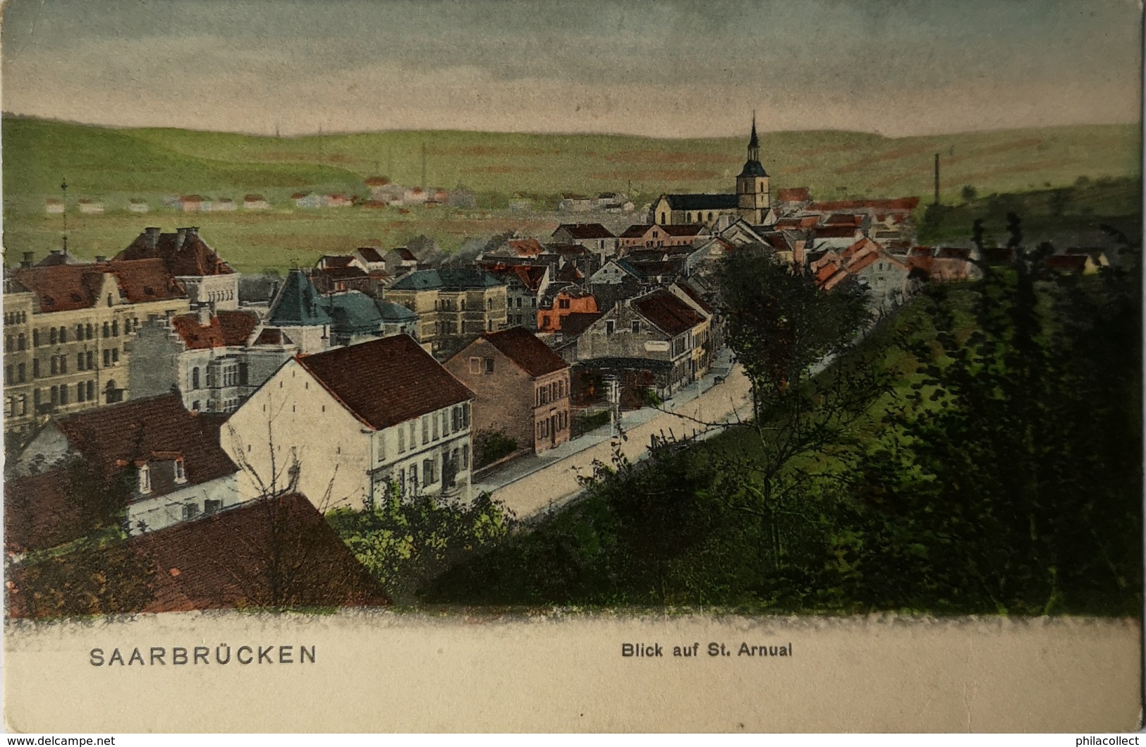 Saarbrucken / Blick Auf St. Arnual Ca 1900 - Saarbrücken