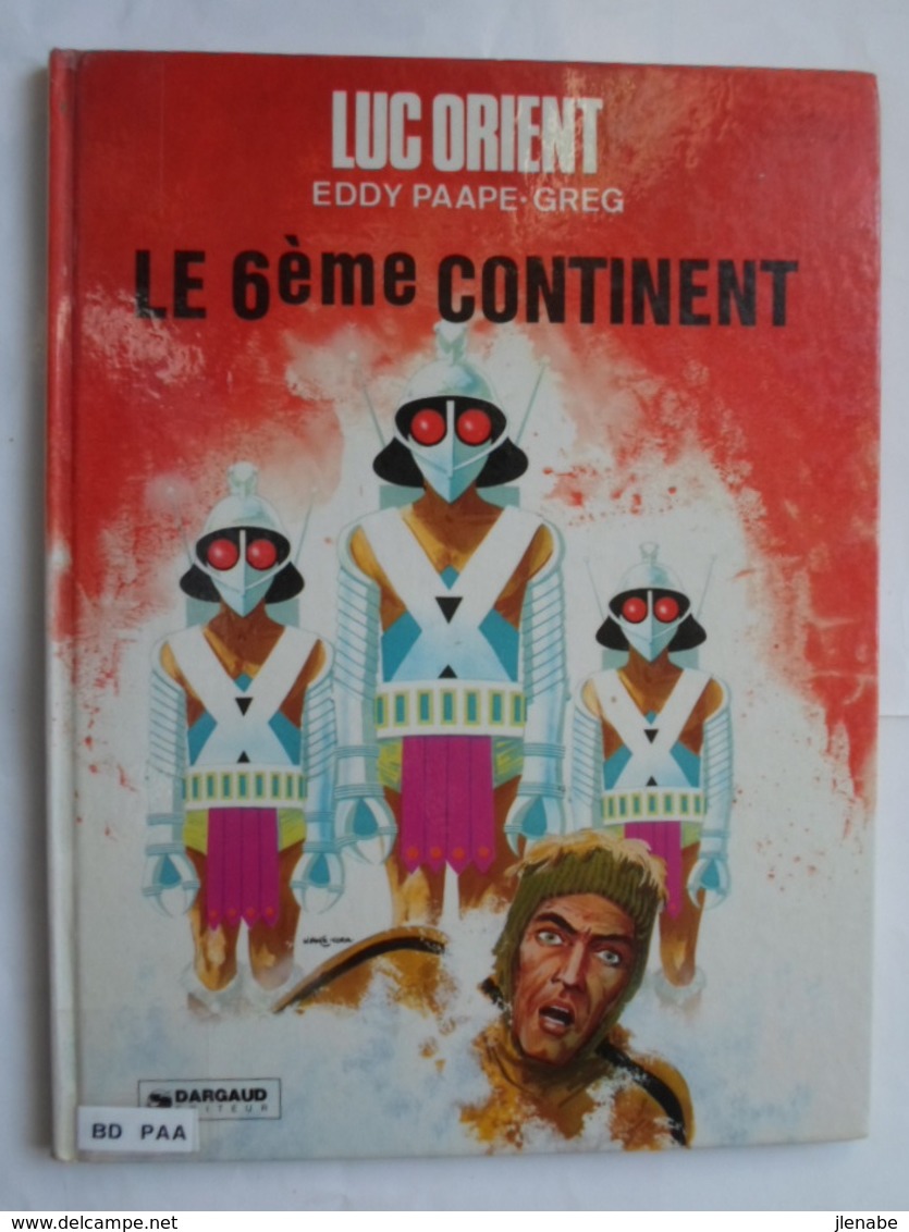 Luc Orient Par Eddy PAAPE Et GREG Lot Tomes 6 Et 10 EO - Luc Orient